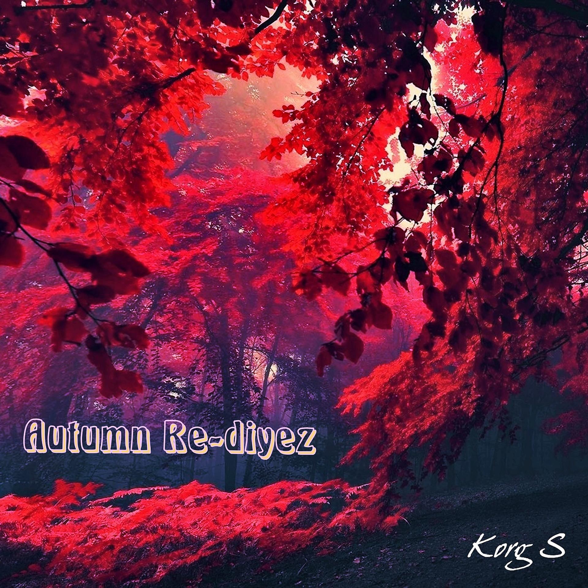 Постер альбома Autumn Re-Diyez