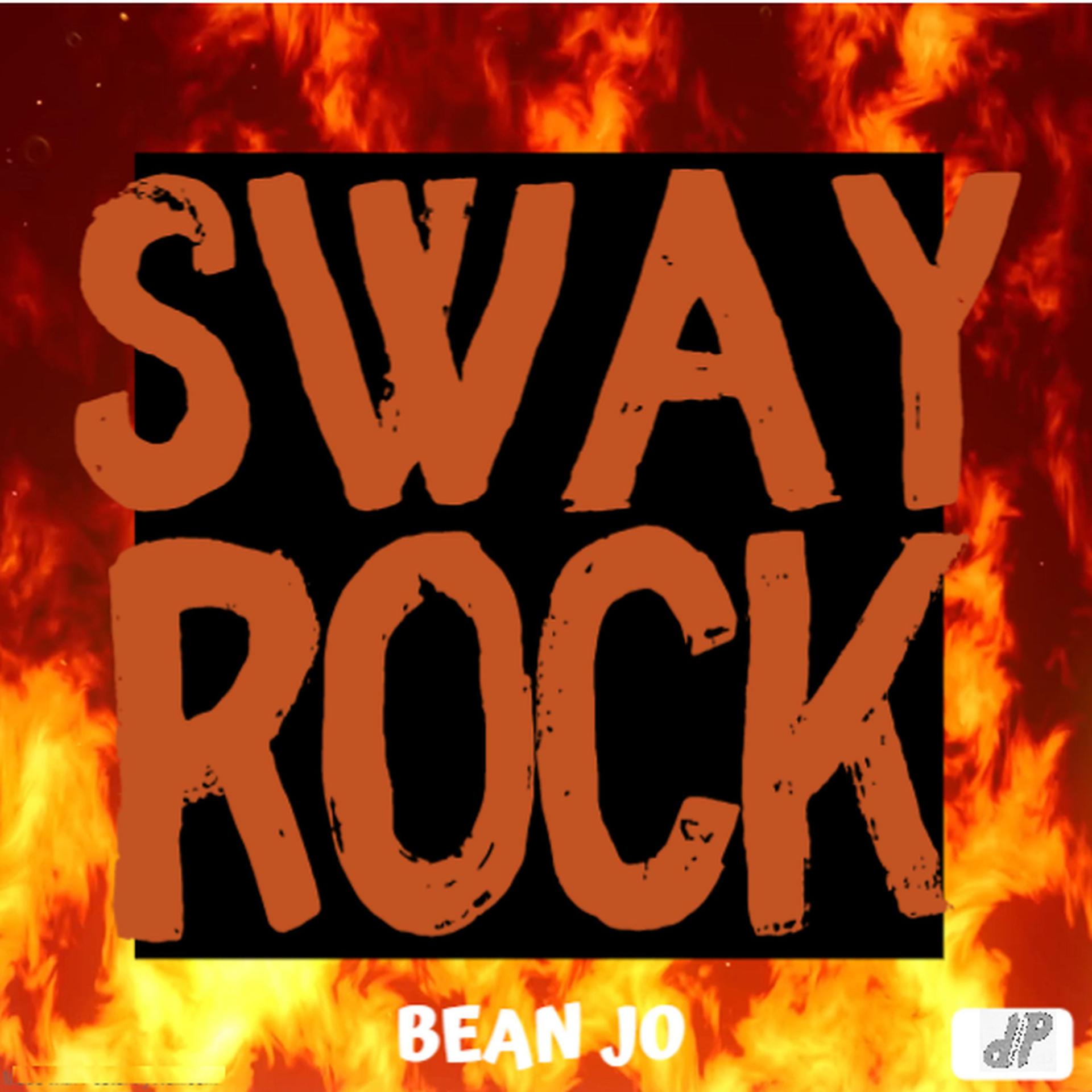 Постер альбома SWAY ROCK