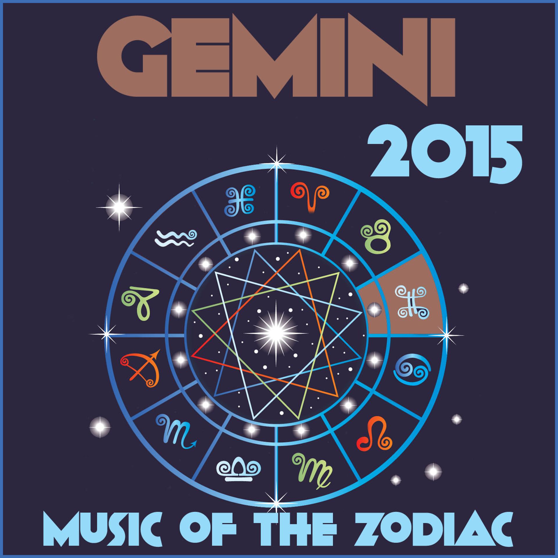 Постер альбома Gemini 2015: Music of the Zodiac Featuring Astrology Songs for Meditation and Visualization for Your Horoscope Sign