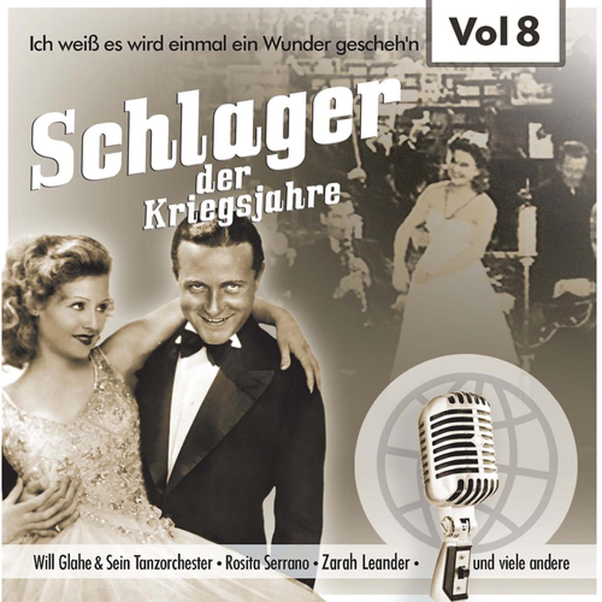 Постер альбома Schlager der Kriegsjahre, Vol. 8