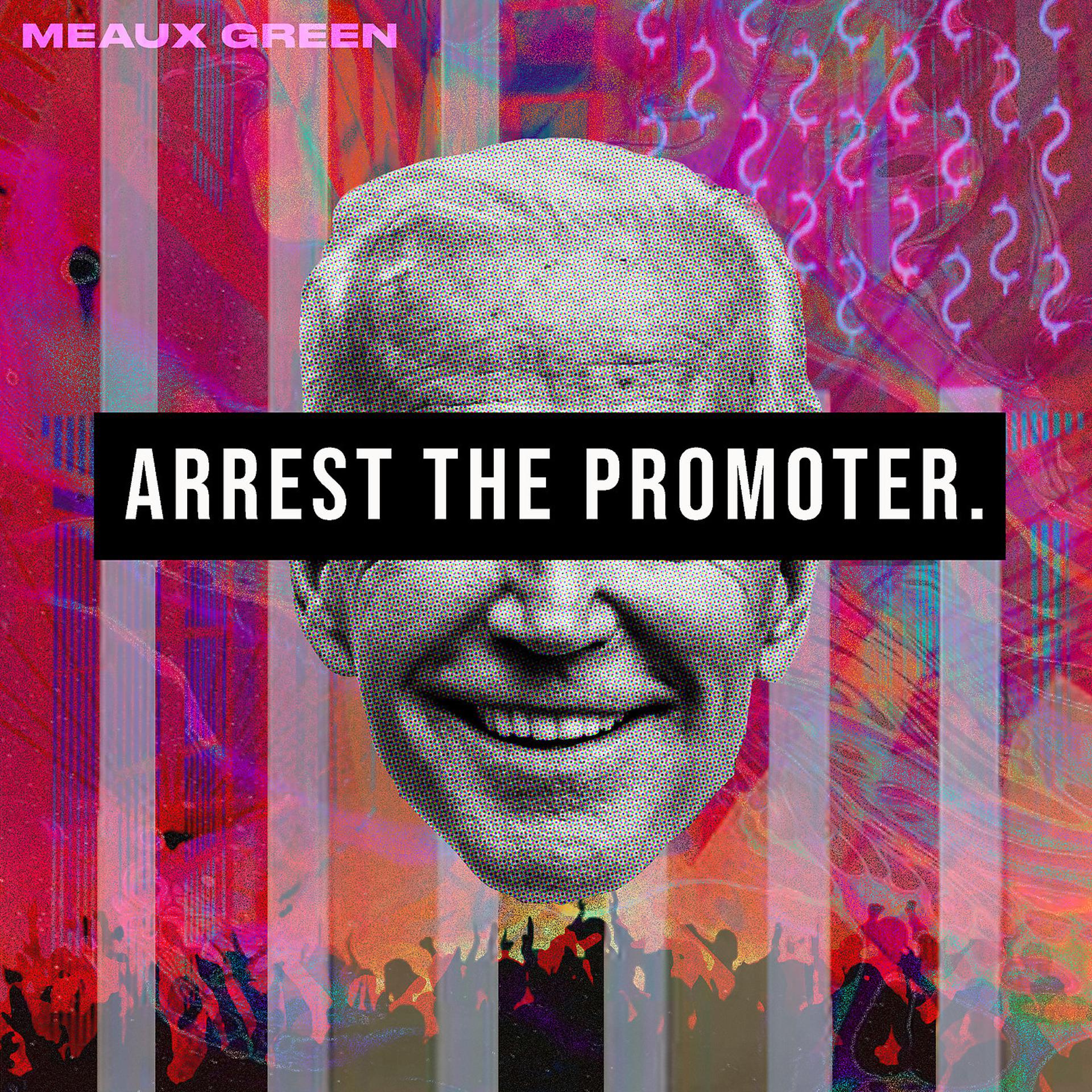 Постер альбома Arrest the Promoter