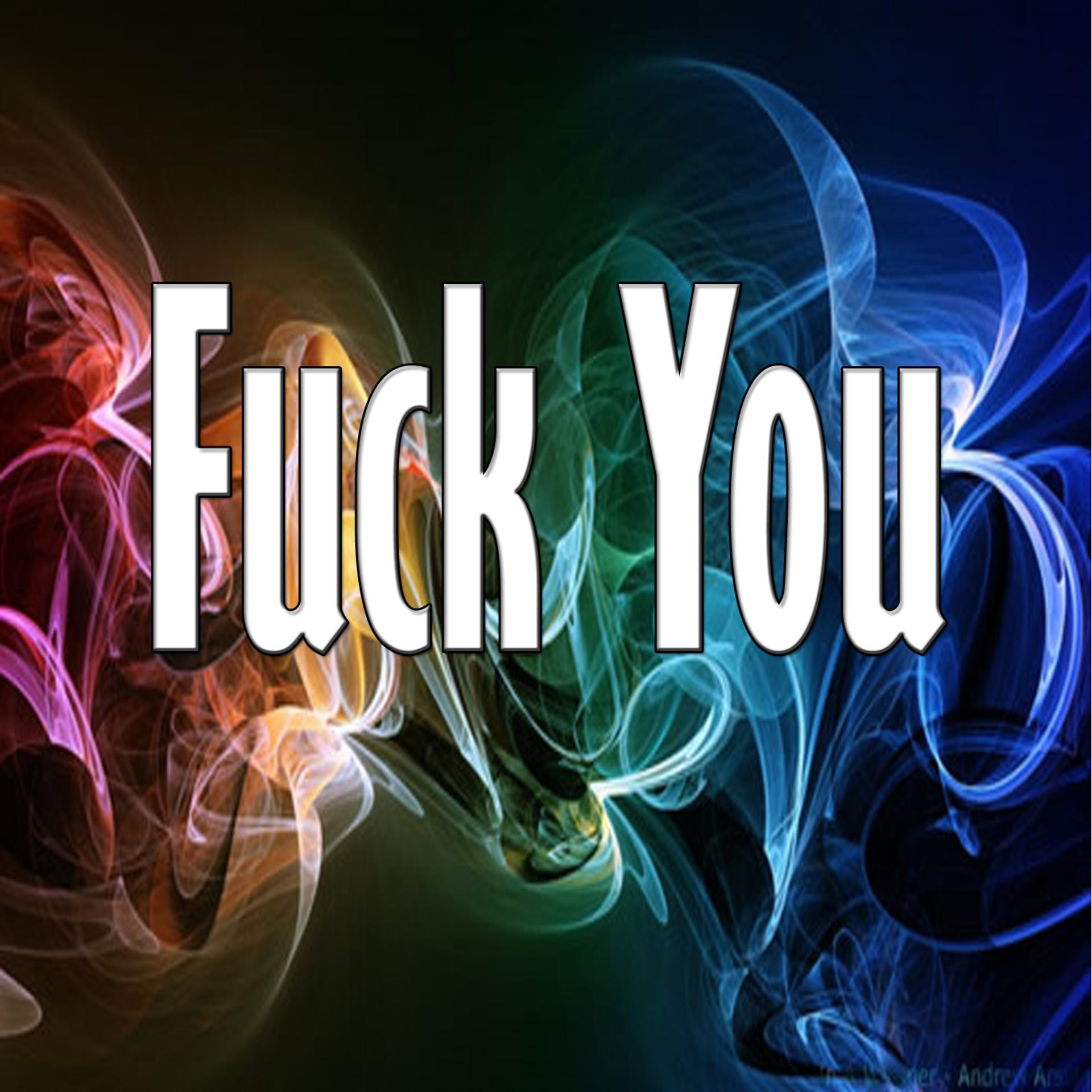 Постер альбома Fuck you