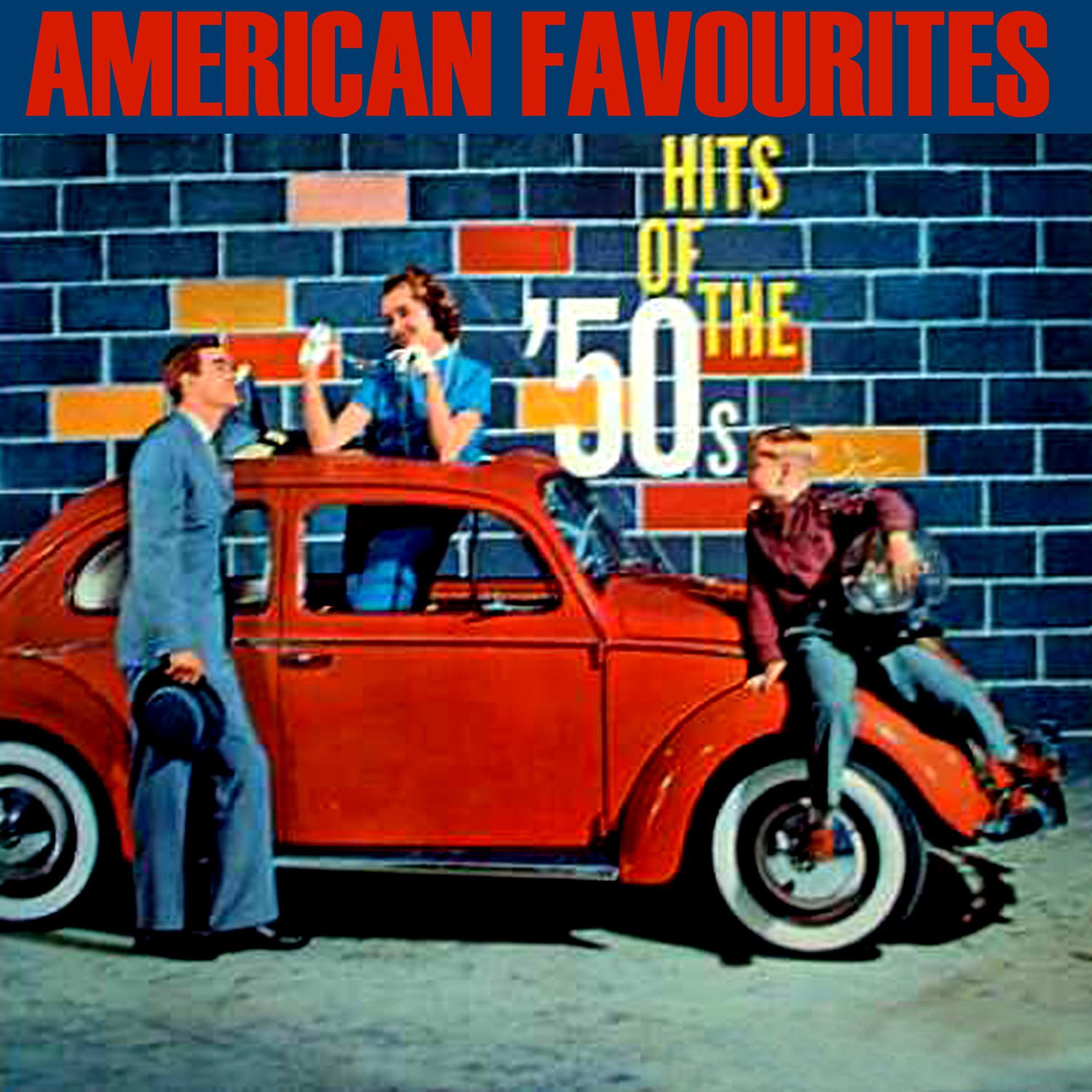 Постер альбома American Favourites. Hits of the 50´s