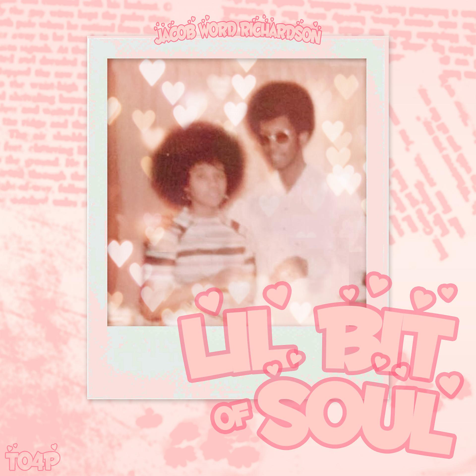 Постер альбома Lil Bit of Soul