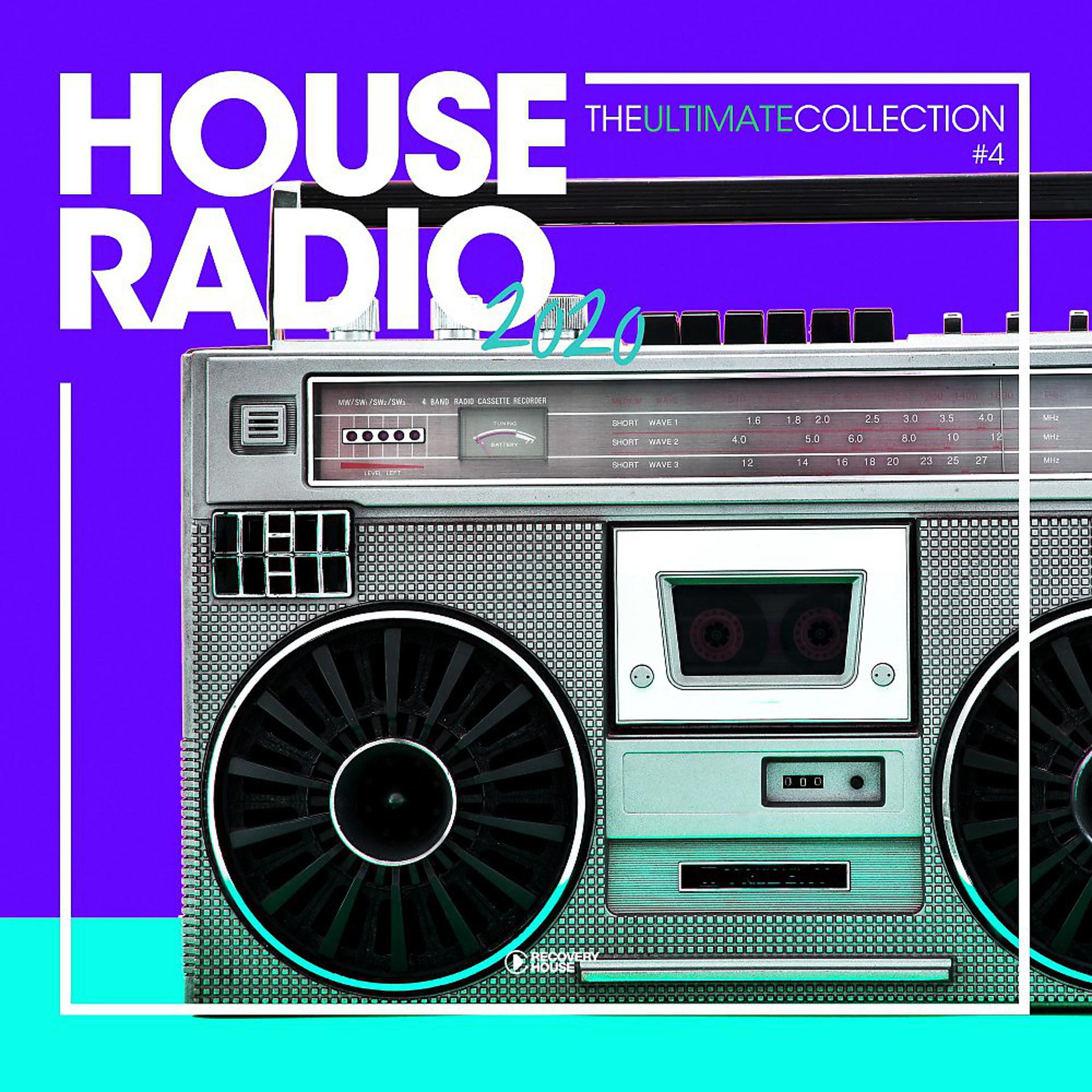 Постер альбома House Radio 2020: The Ultimate Collection, Vol. 4