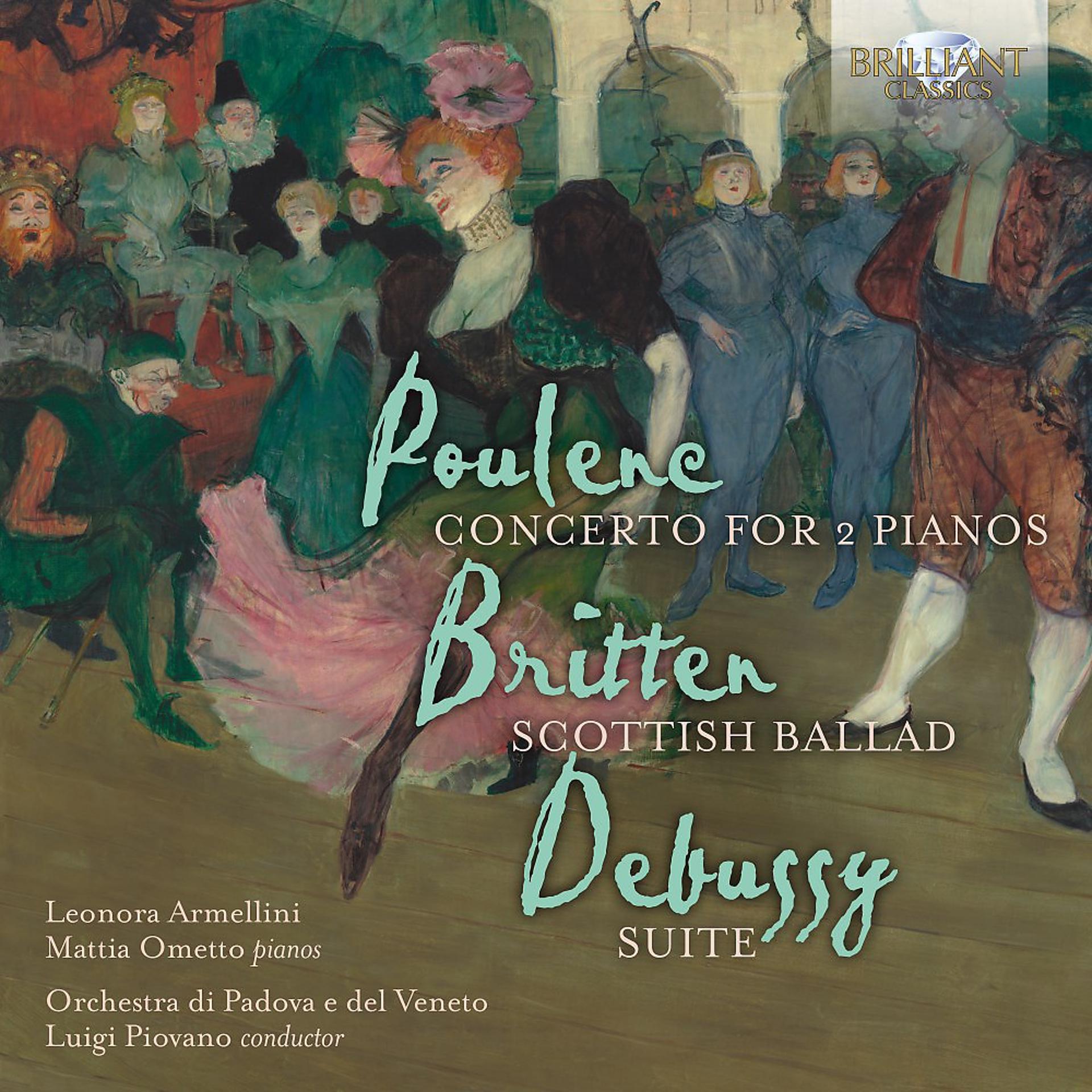 Постер альбома Poulenc, Britten, Debussy: Concerto for 2 Pianos, Scottisch Ballad, Suite