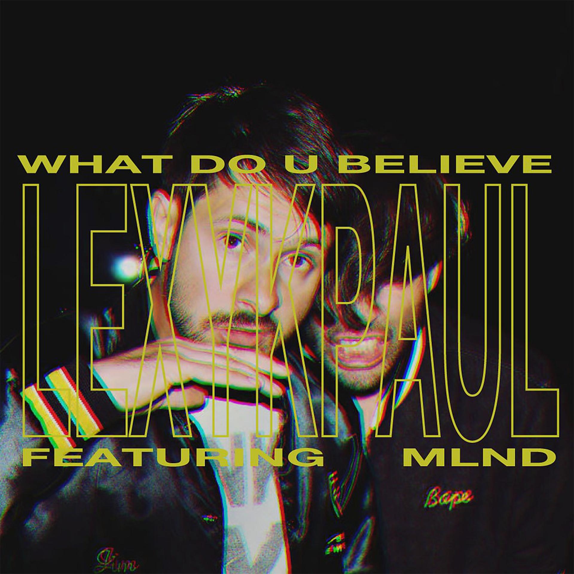 Постер альбома What Do U Believe