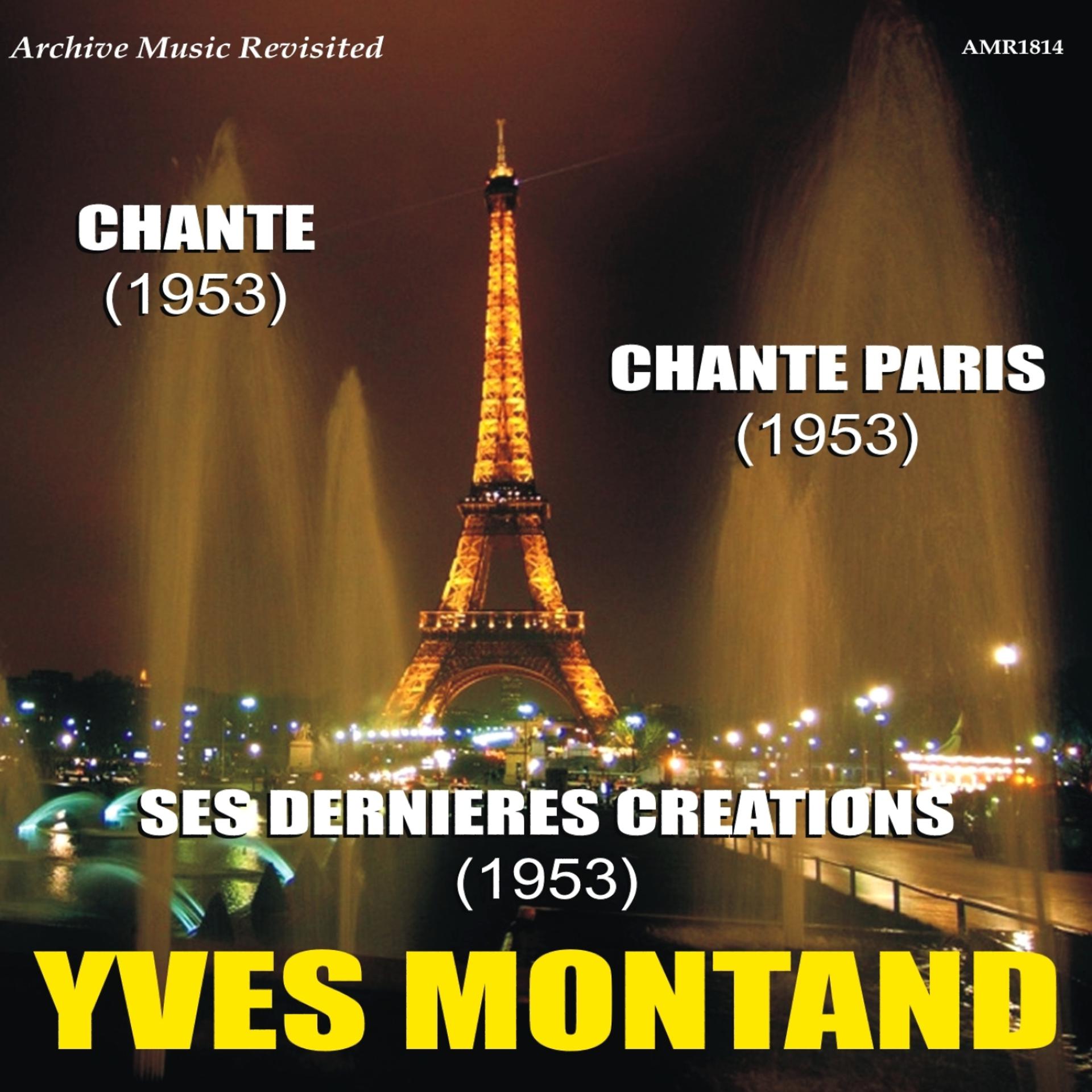 Постер альбома Chante & Chante Paris & Ses Dernieres Creations