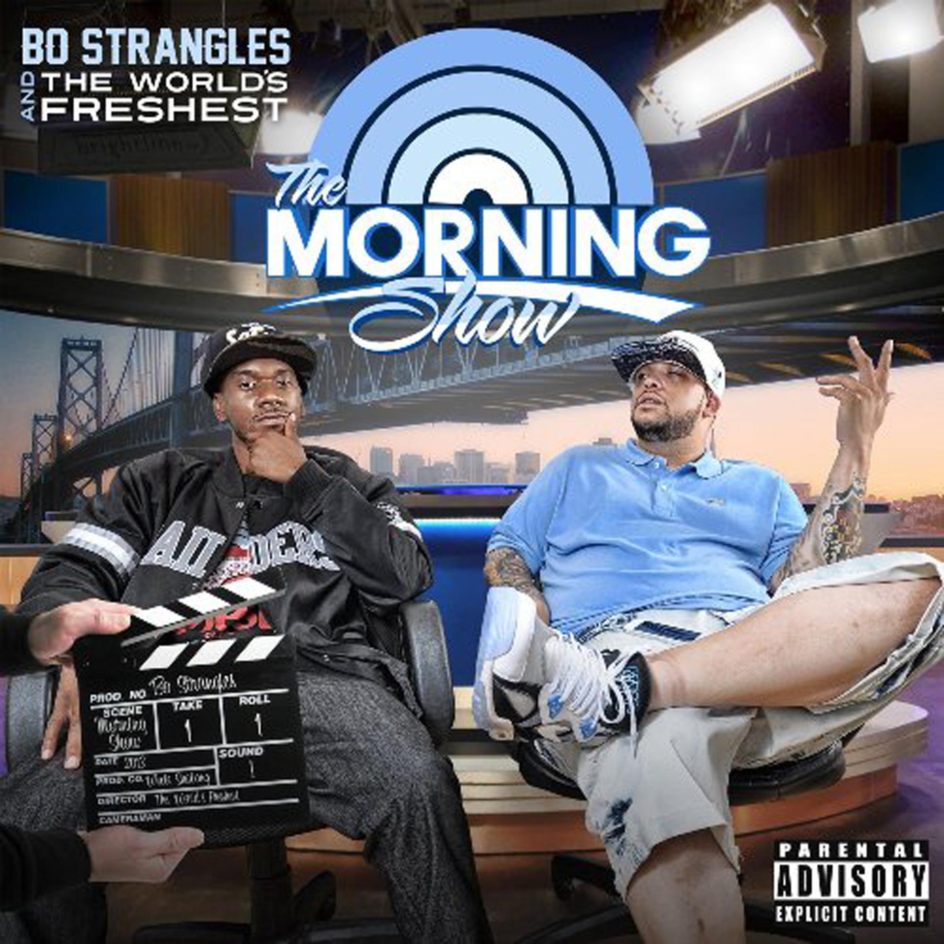 Постер альбома The Morning Show with Bo Strangles