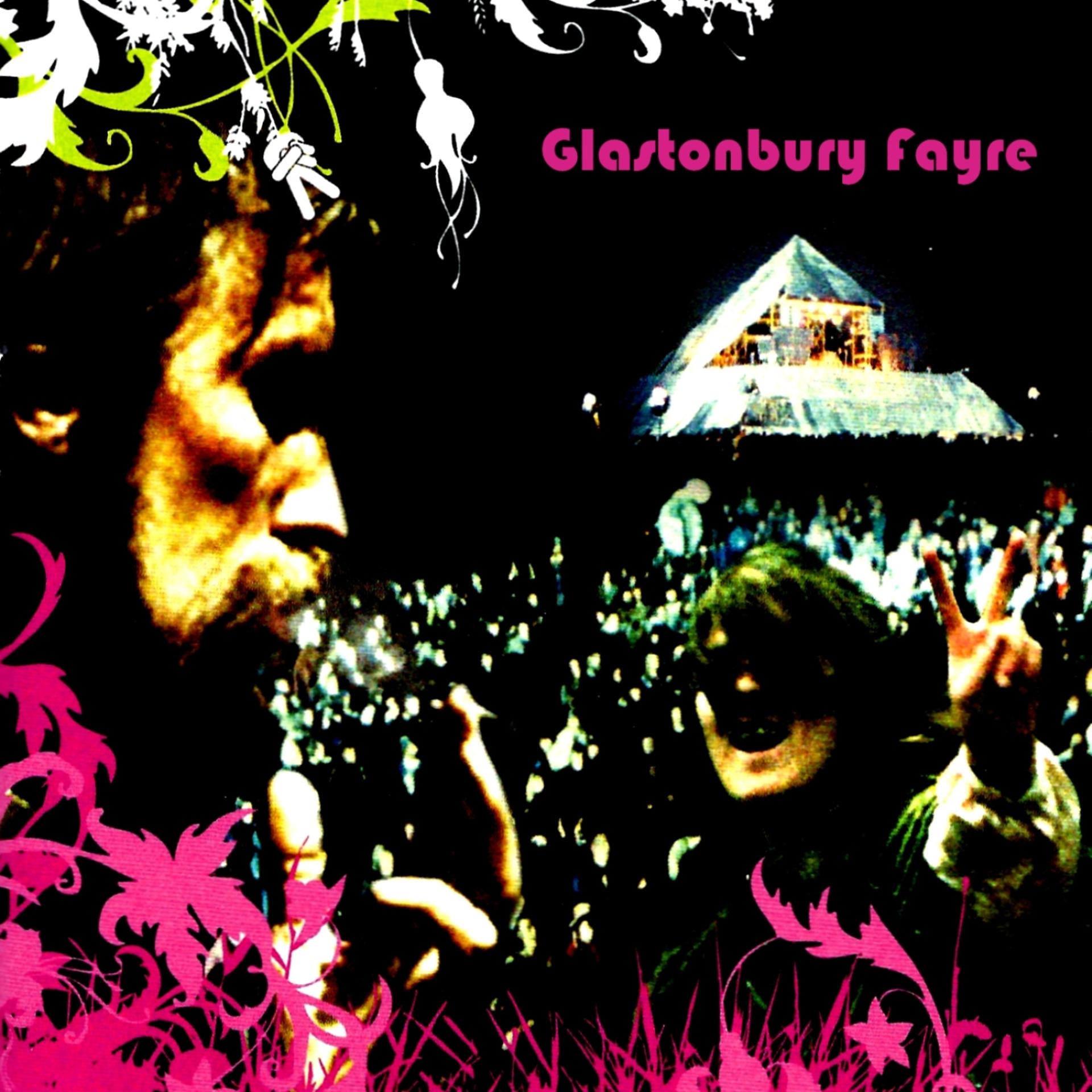 Постер альбома Glastonbury Fayre