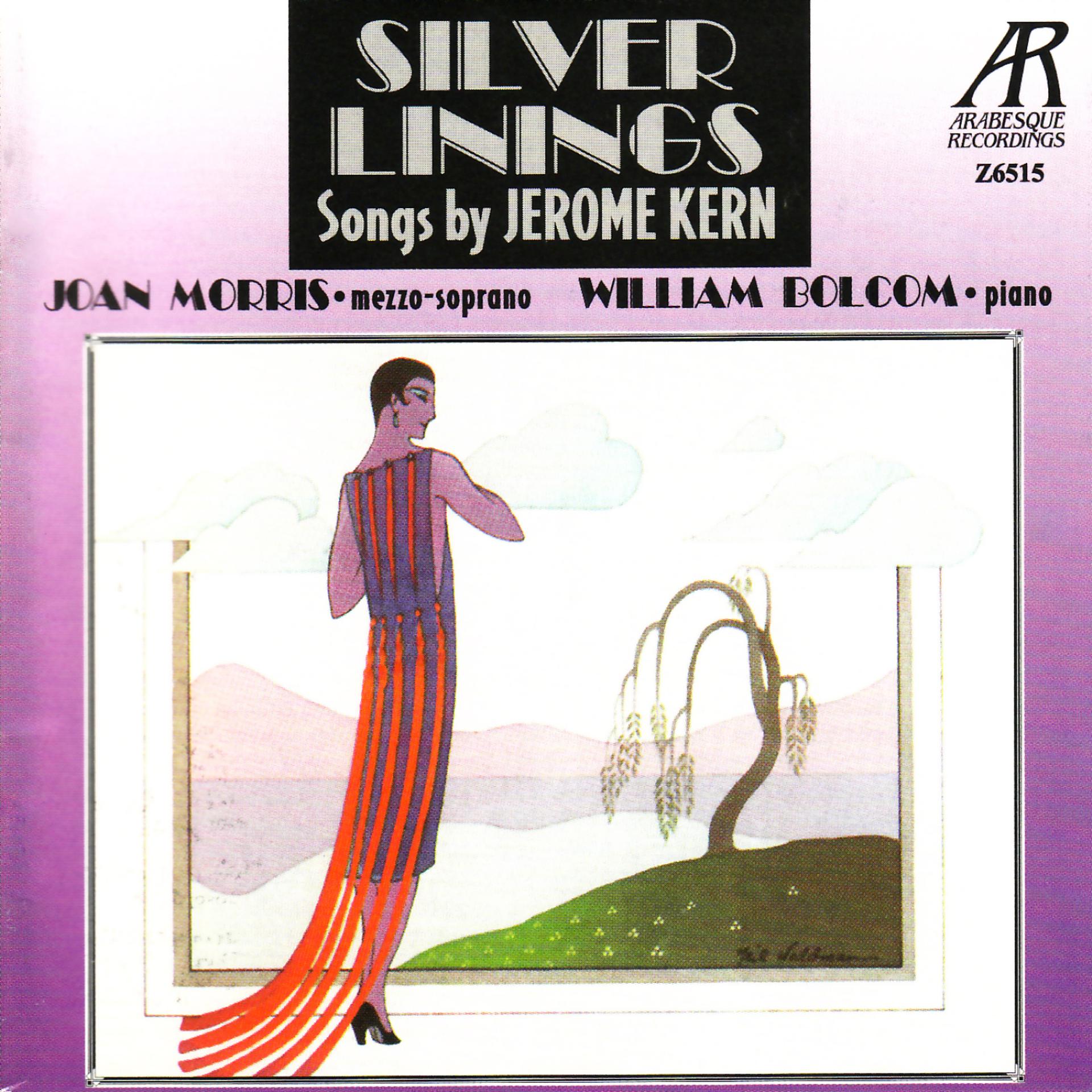 Постер альбома Silver Linings: Songs by Jerome Kern