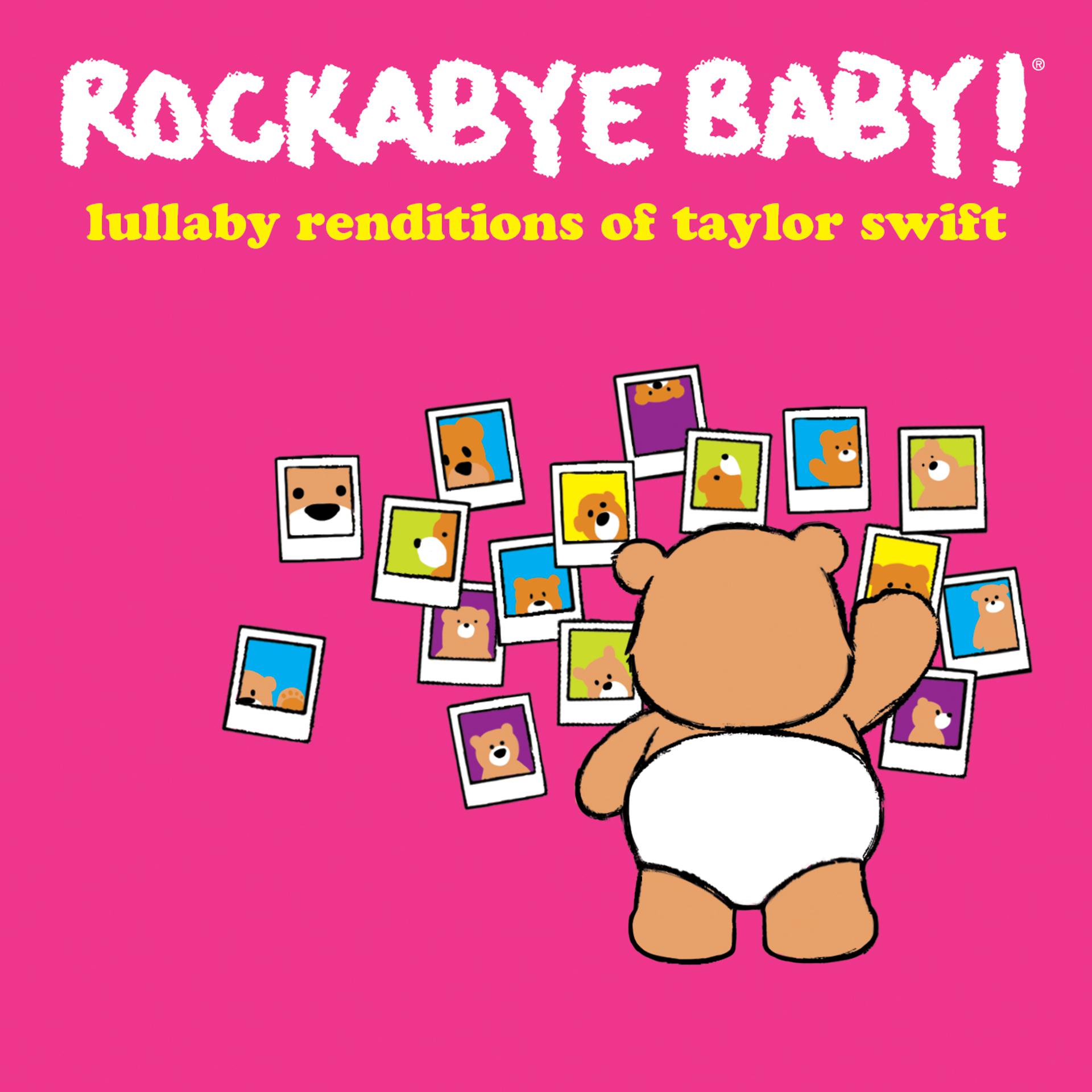 Постер альбома Lullaby Renditions of Taylor Swift