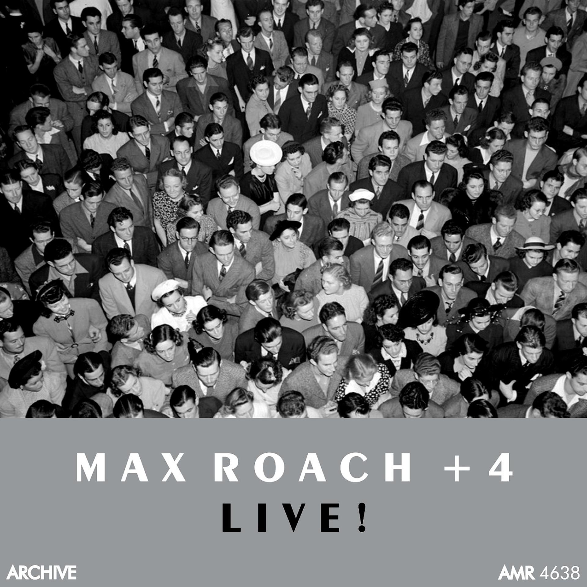 Постер к треку Max Roach, 4 - Deeds, Not Words (Live)