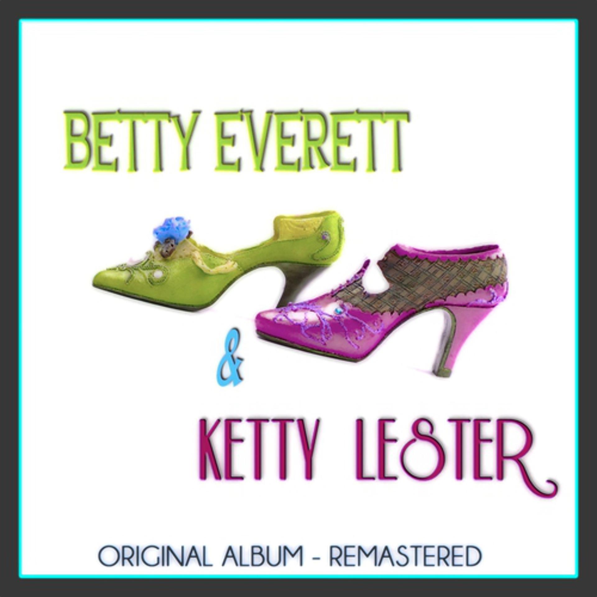 Постер альбома Betty Everett & Ketty Lester (Original Album - Remastered)