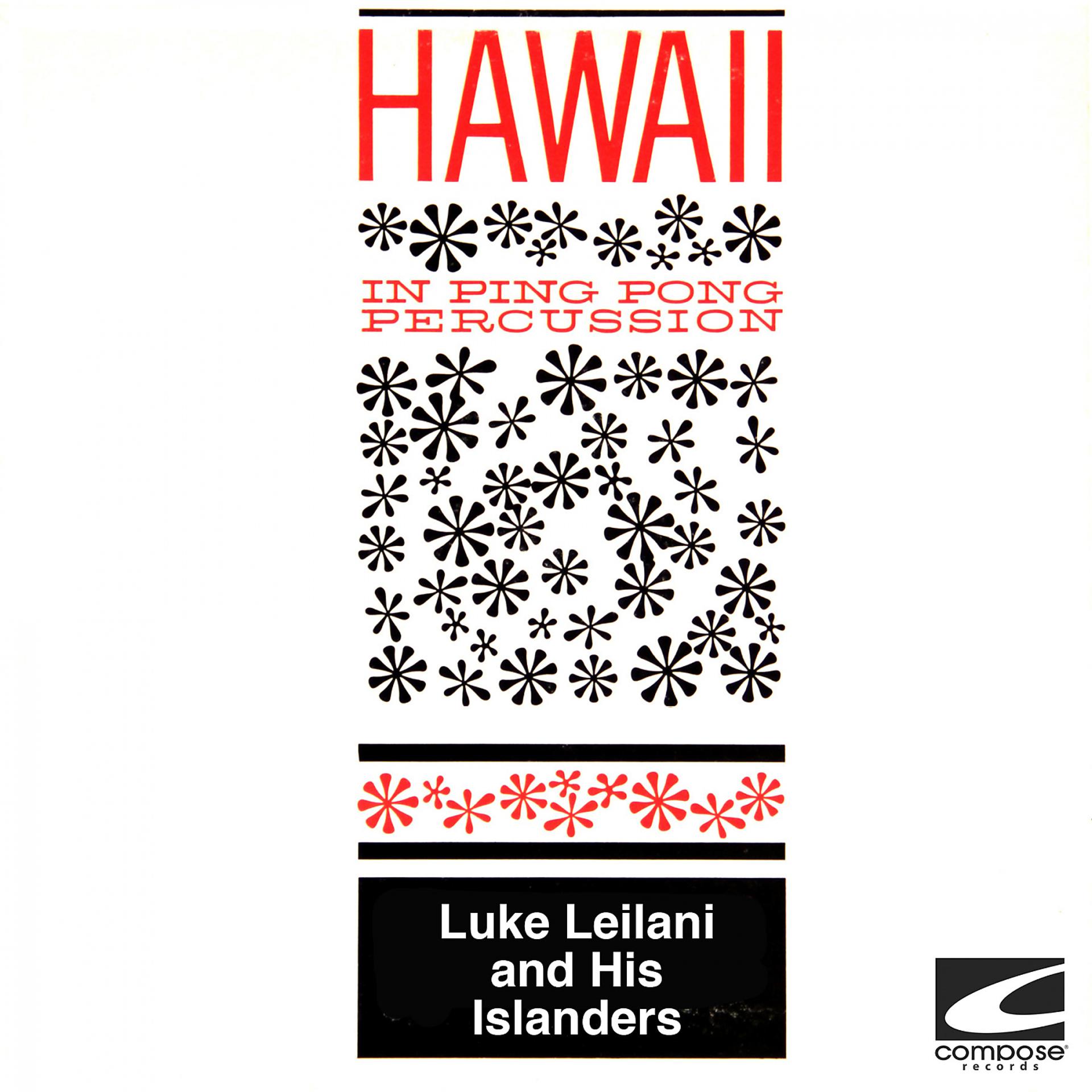 Постер альбома Hawaii In Ping Pong Percussion