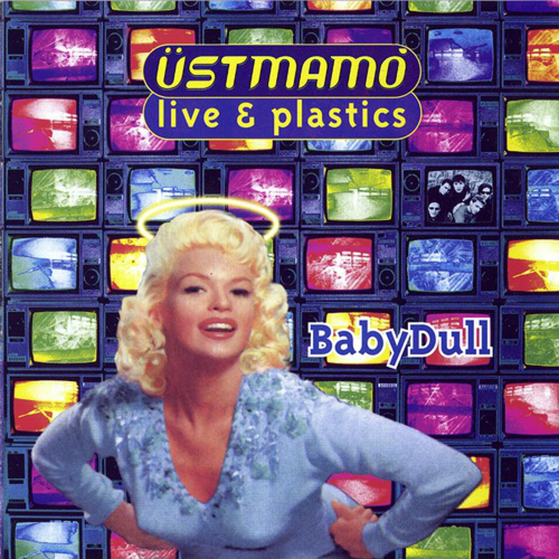 Постер альбома Baby Dull (Live & Plastics)