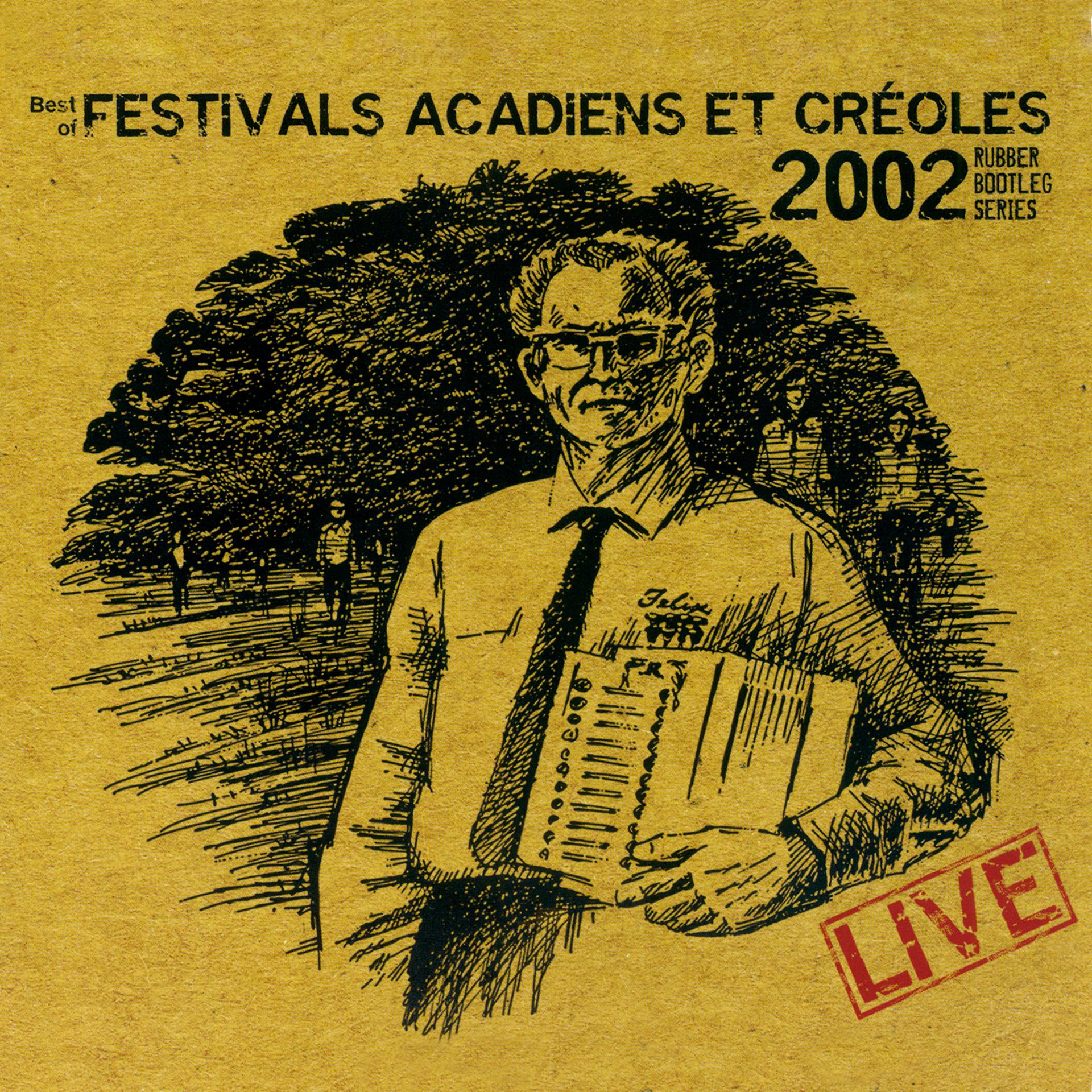 Постер альбома Best of Festival Acadiens el Créoles 2002