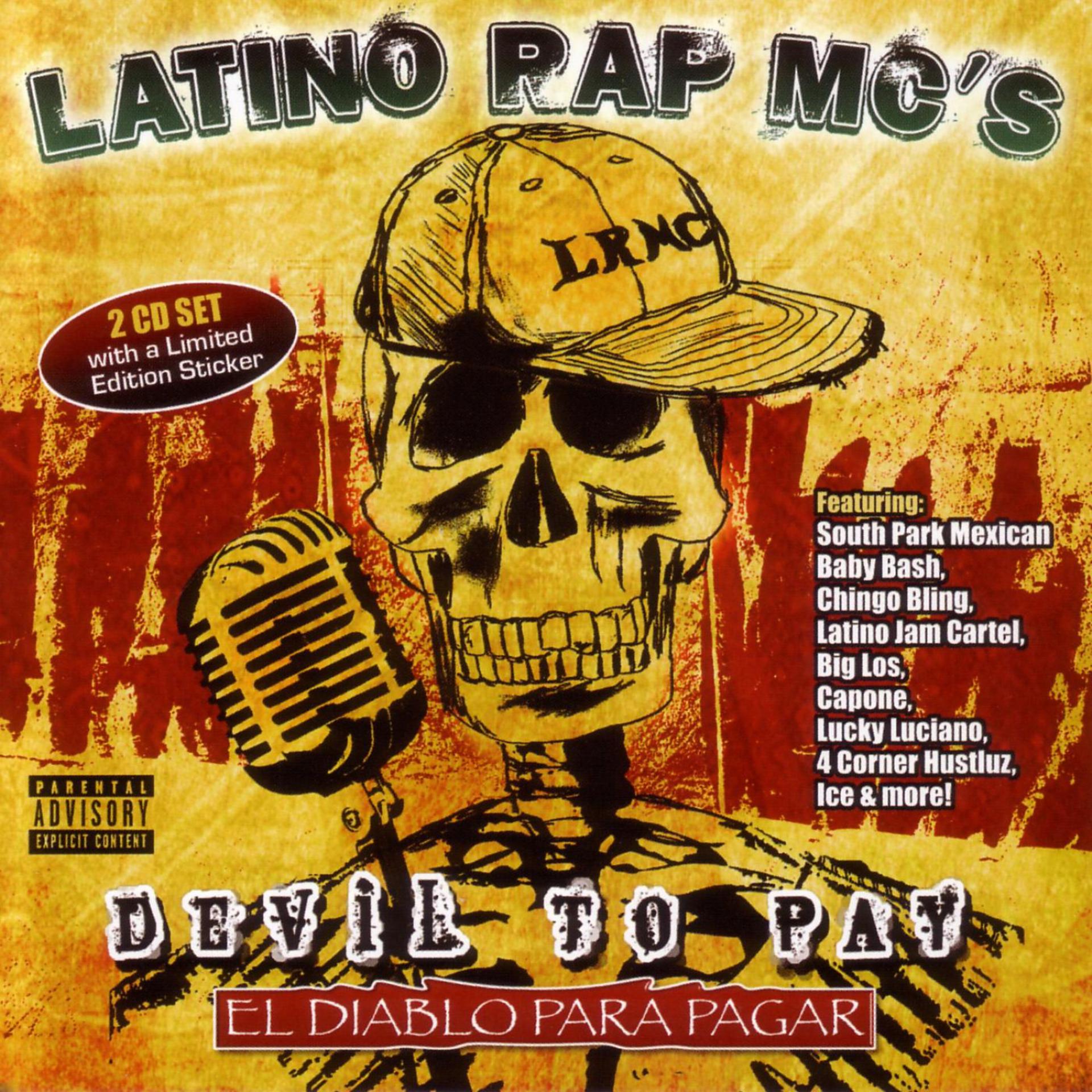 Постер альбома Latino Rap MC's: Devil To Pay