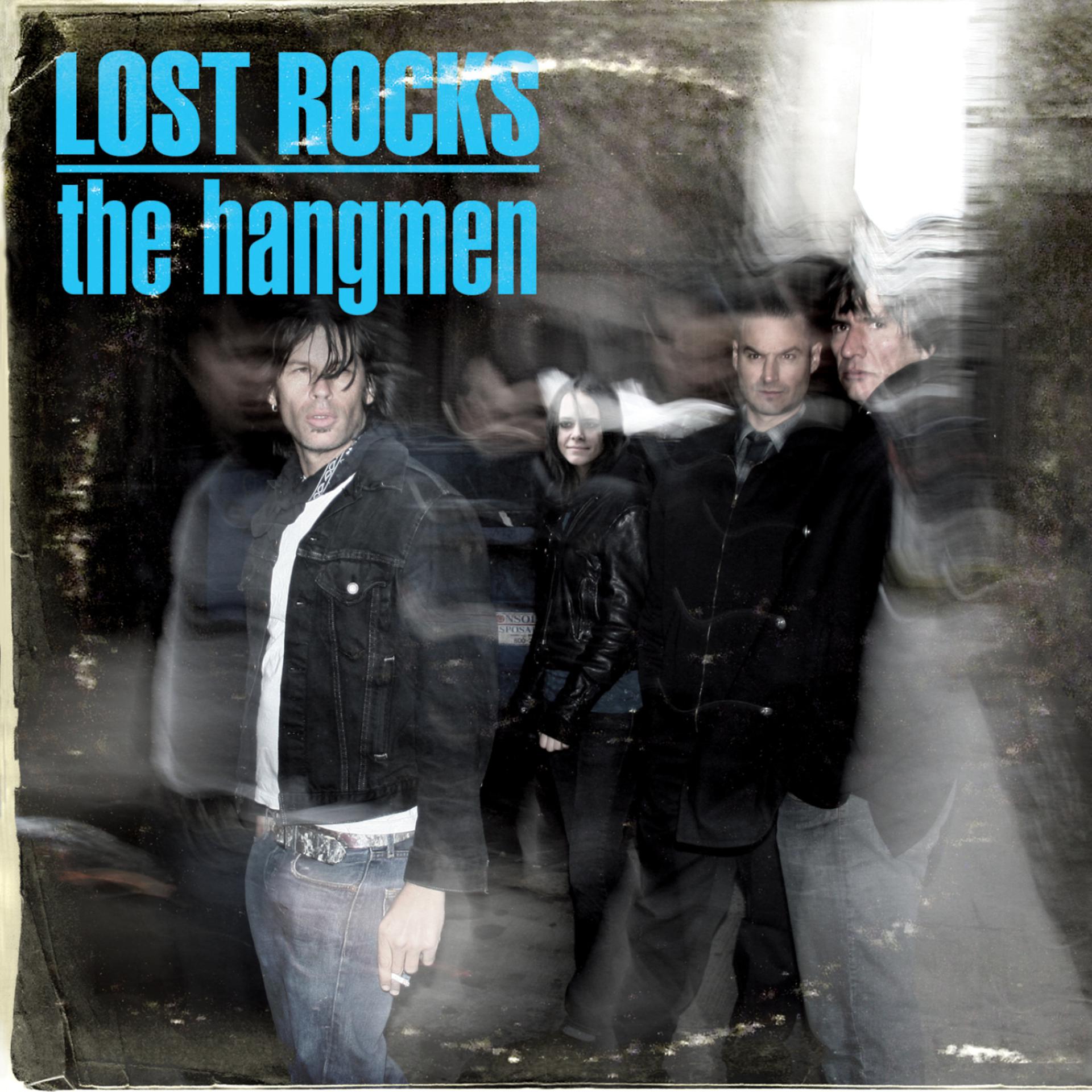 Постер альбома Lost Rocks-The Best Of The Hangmen