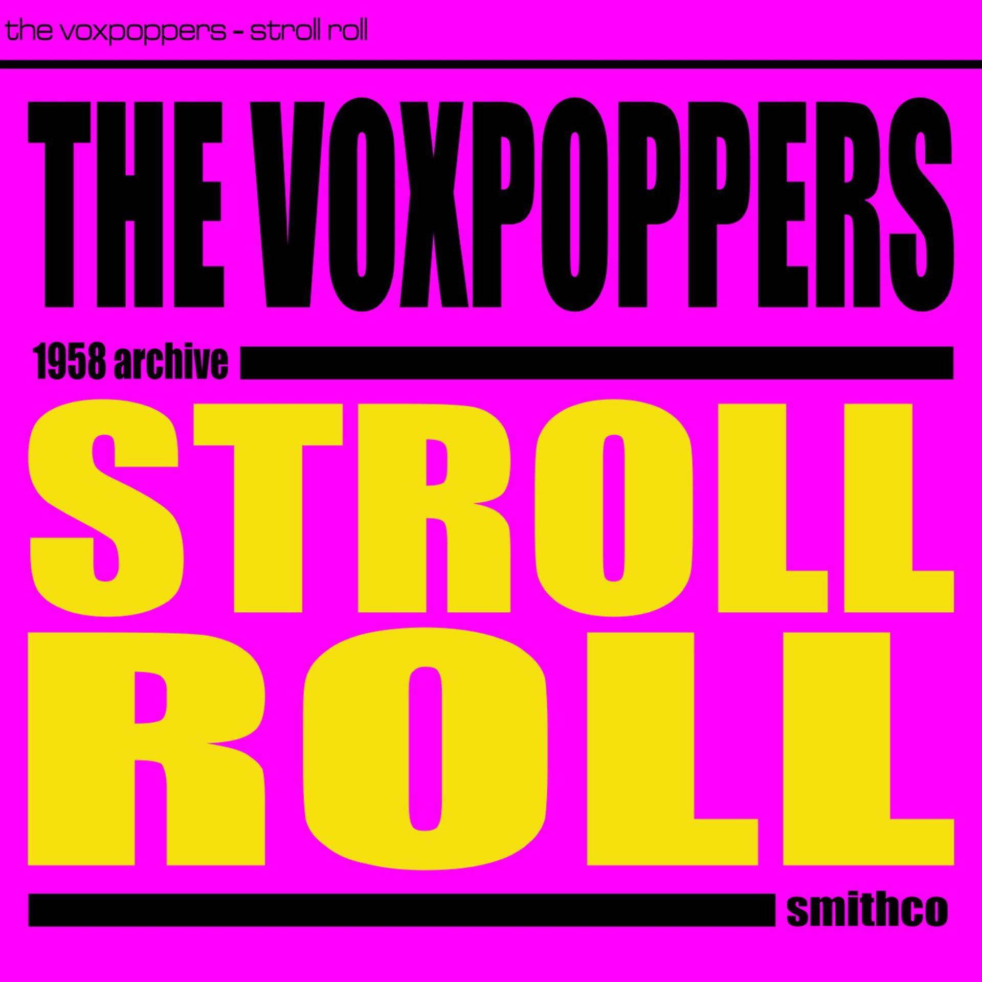 Постер альбома Stroll Roll