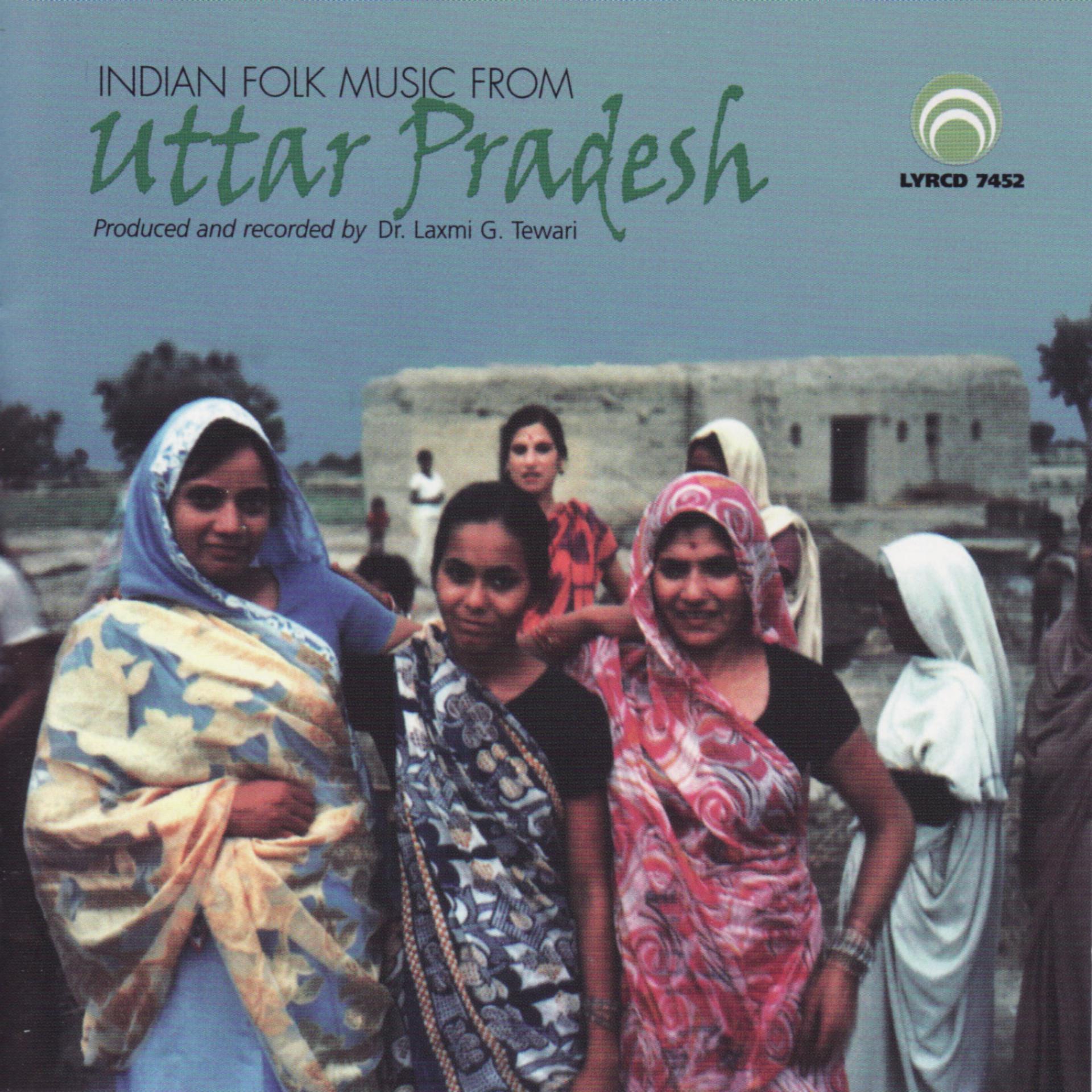 Постер альбома Indian Folk Music From Uttar Pradesh