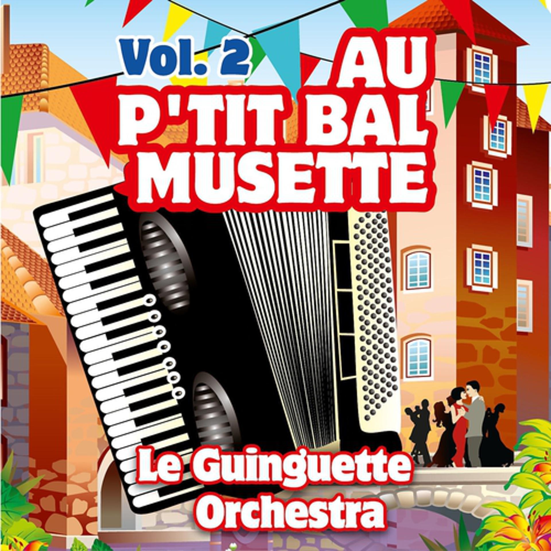 Постер альбома Au p'tit bal musette, vol. 2
