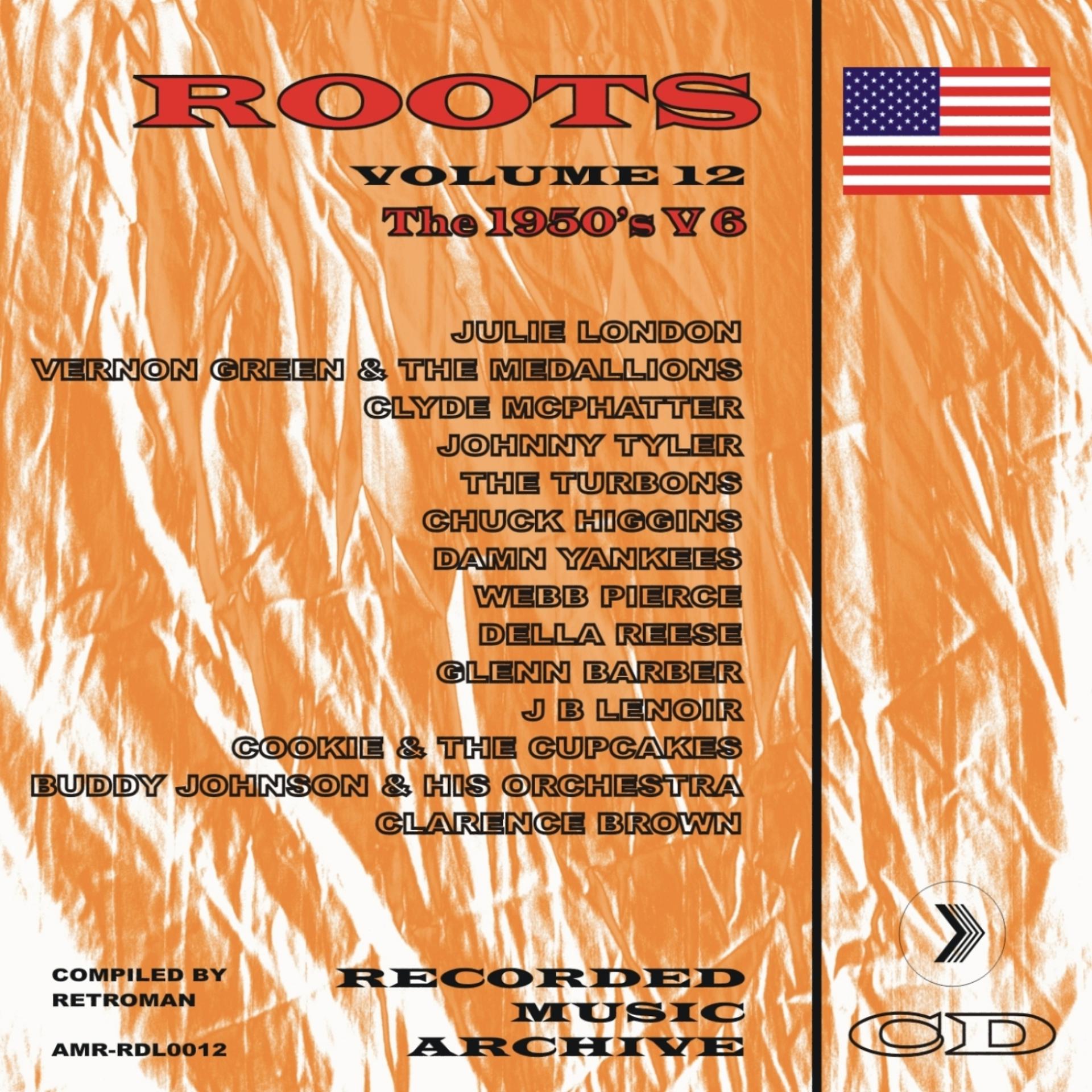 Постер альбома Roots Vol. 12 - The 1950's Vol. 6
