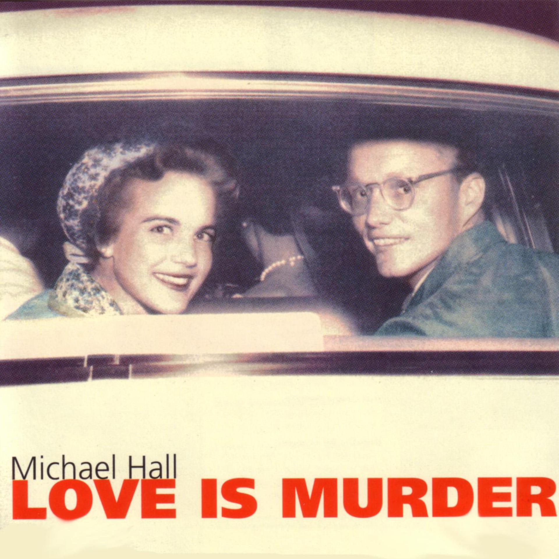 Постер альбома Love Is Murder