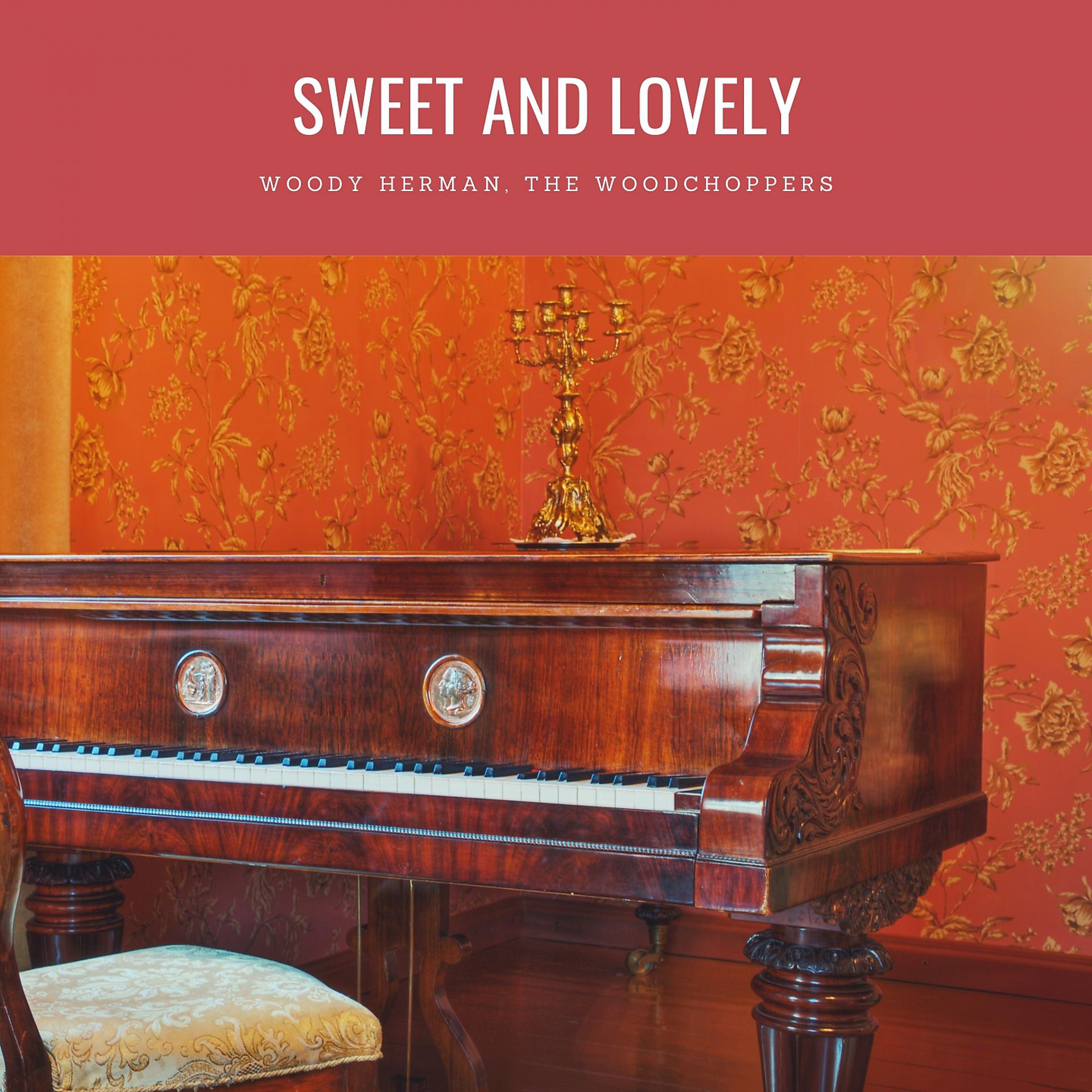 Постер альбома Sweet And Lovely