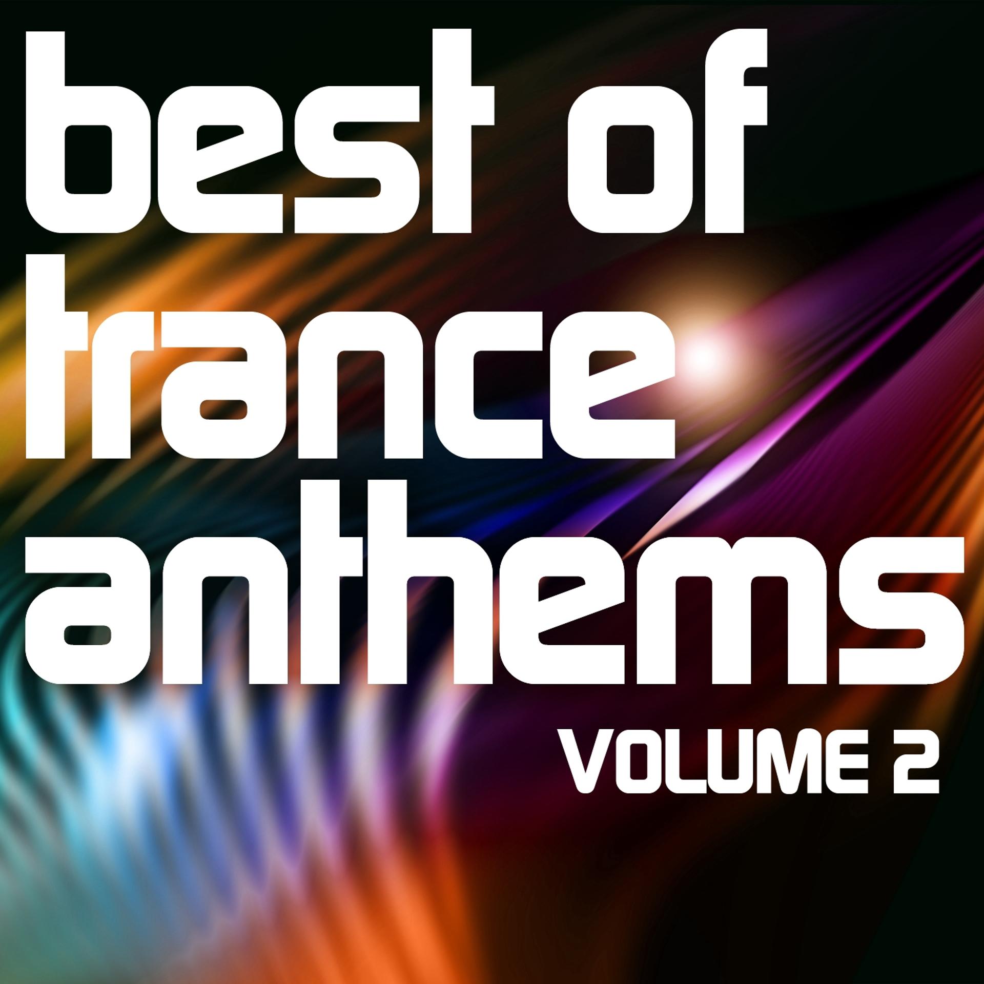 Постер альбома Best of Trance Anthems, Vol.2
