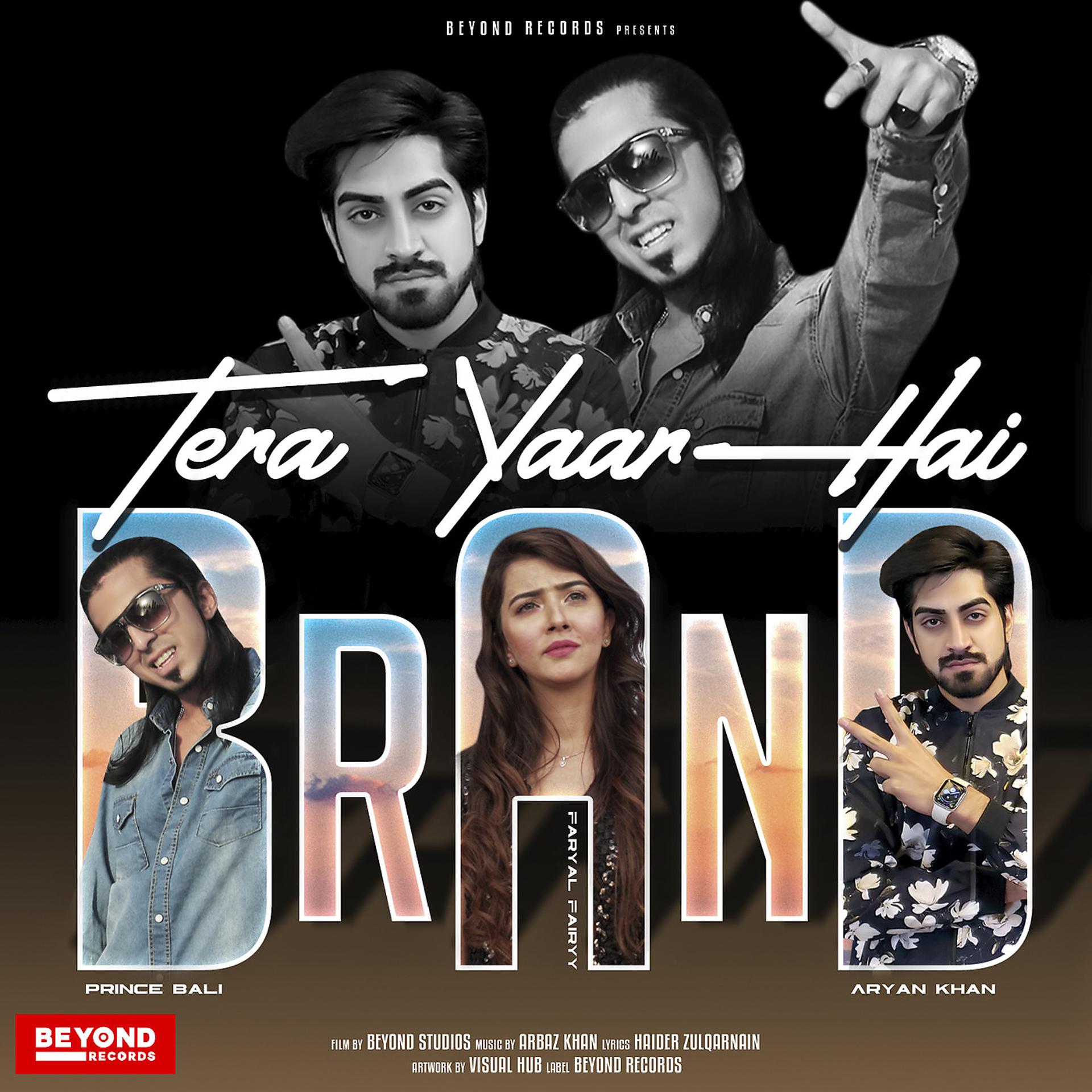 Постер альбома Tera Yaar Hai Brand