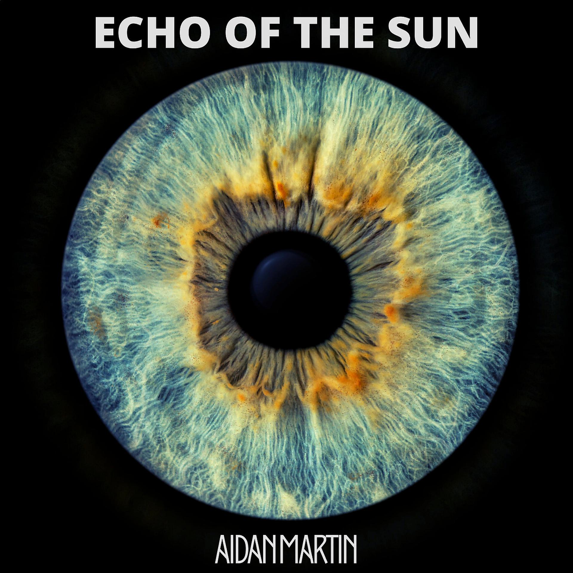 Постер альбома Echo of the Sun
