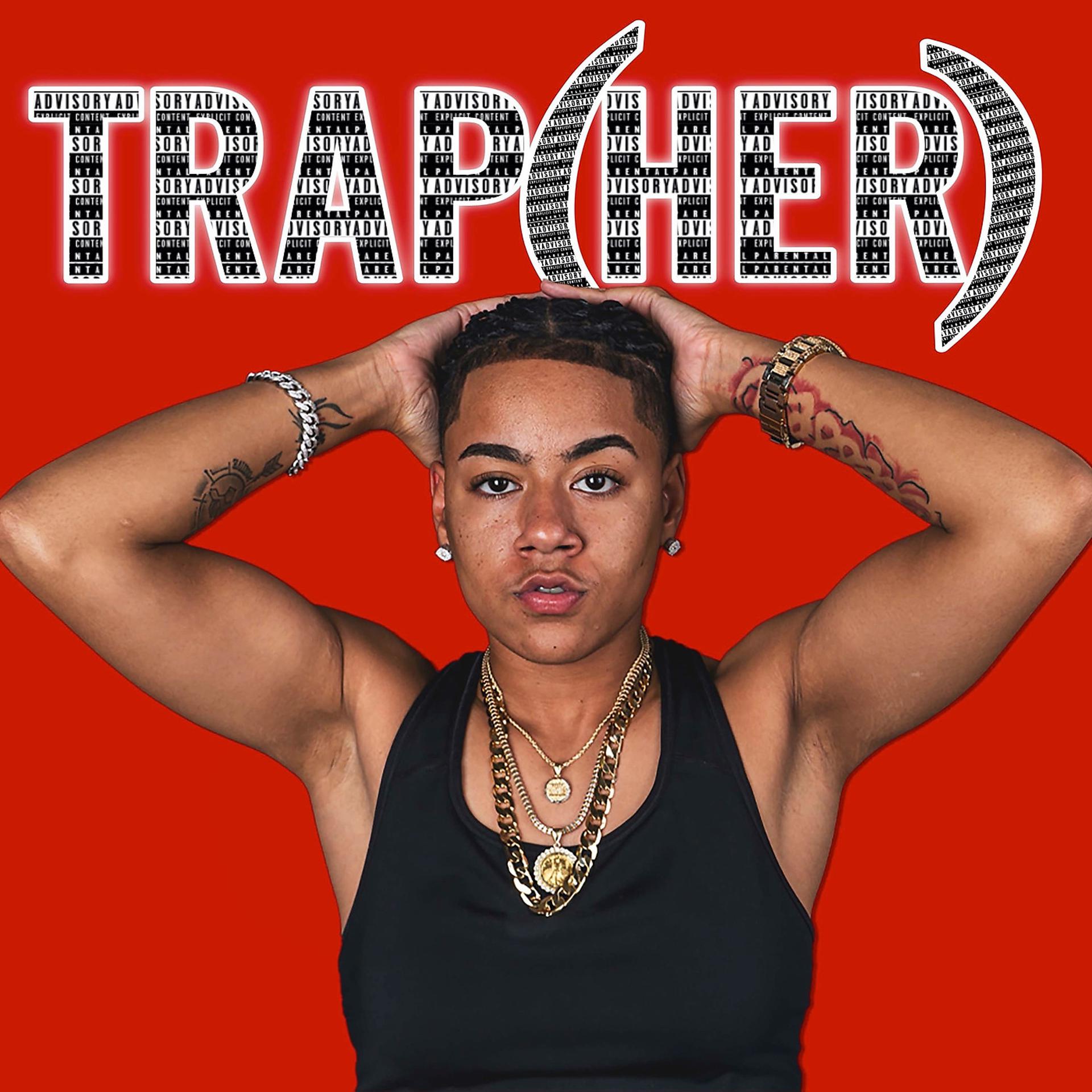 Постер альбома Trap(Her)