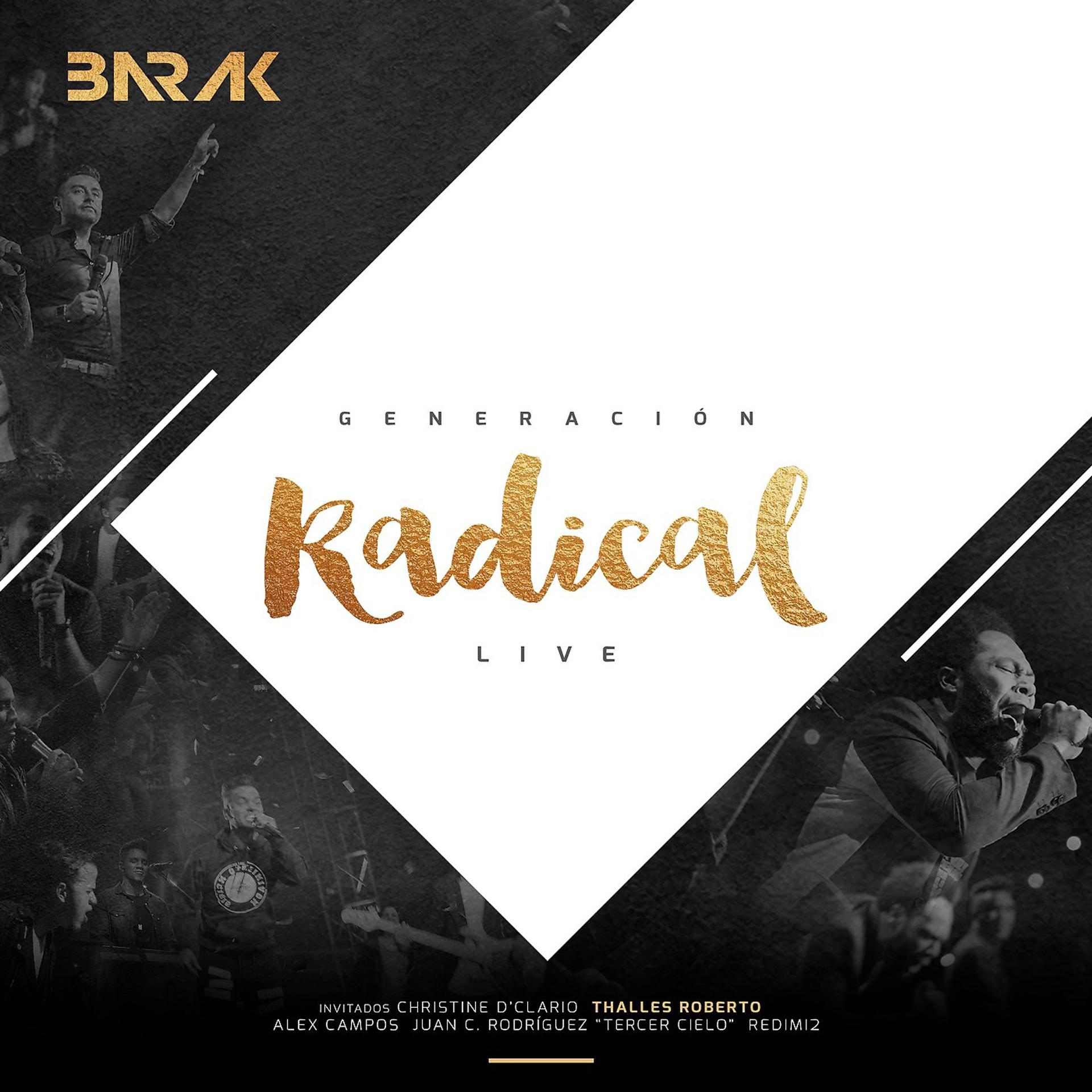 Постер альбома Generación Radical (Live) [Deluxe Edition]