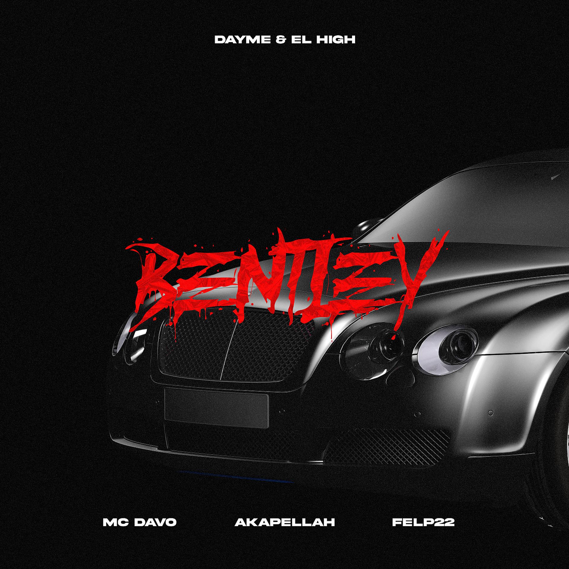 Постер альбома Bentley (feat. MC Davo)