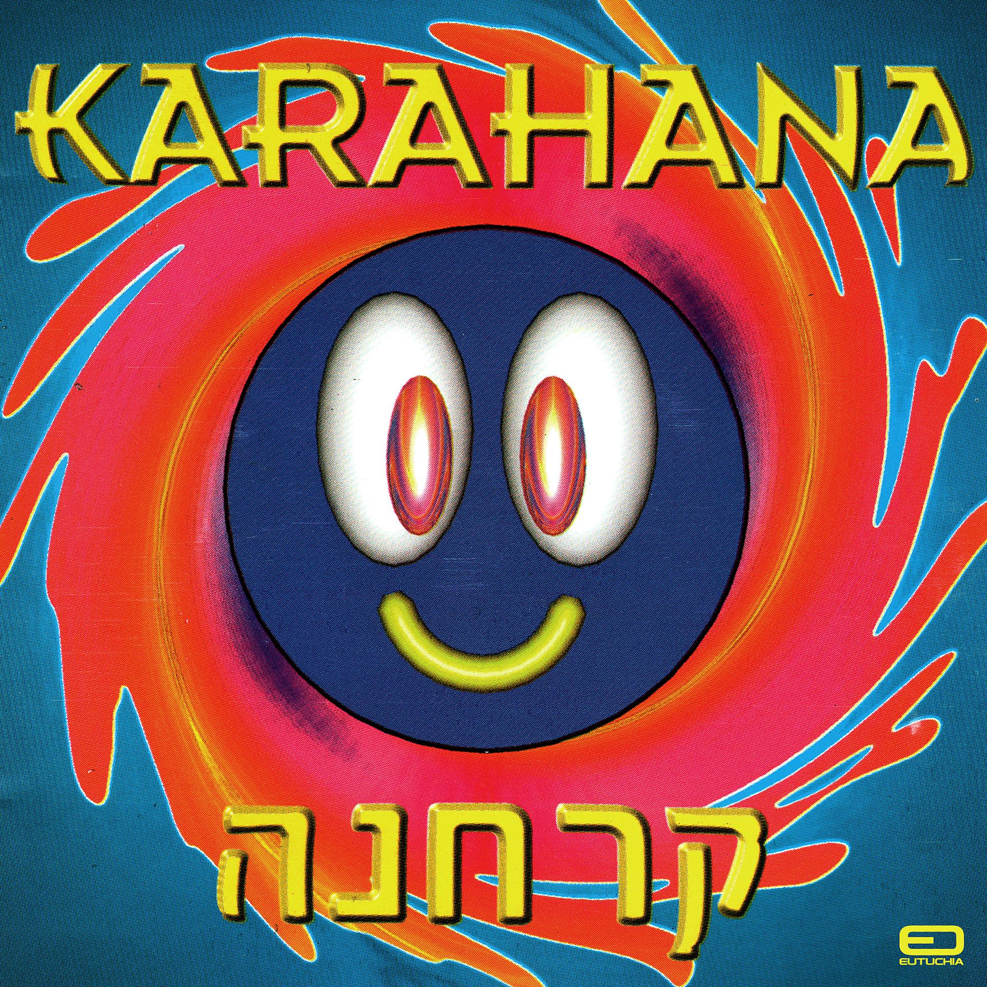 Постер альбома Karahana
