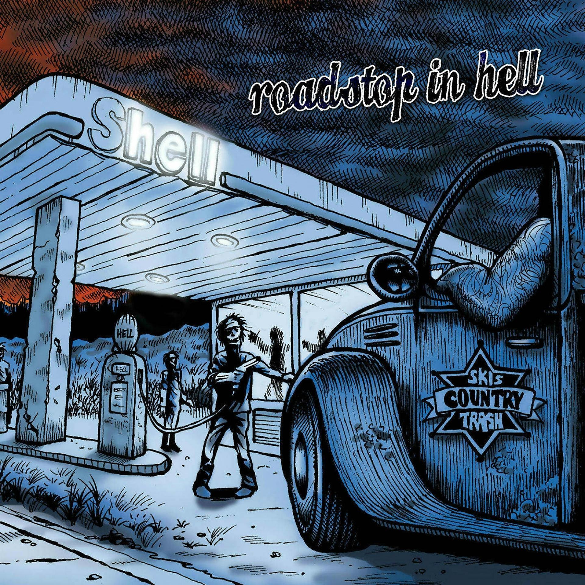 Постер альбома Roadstop in Hell