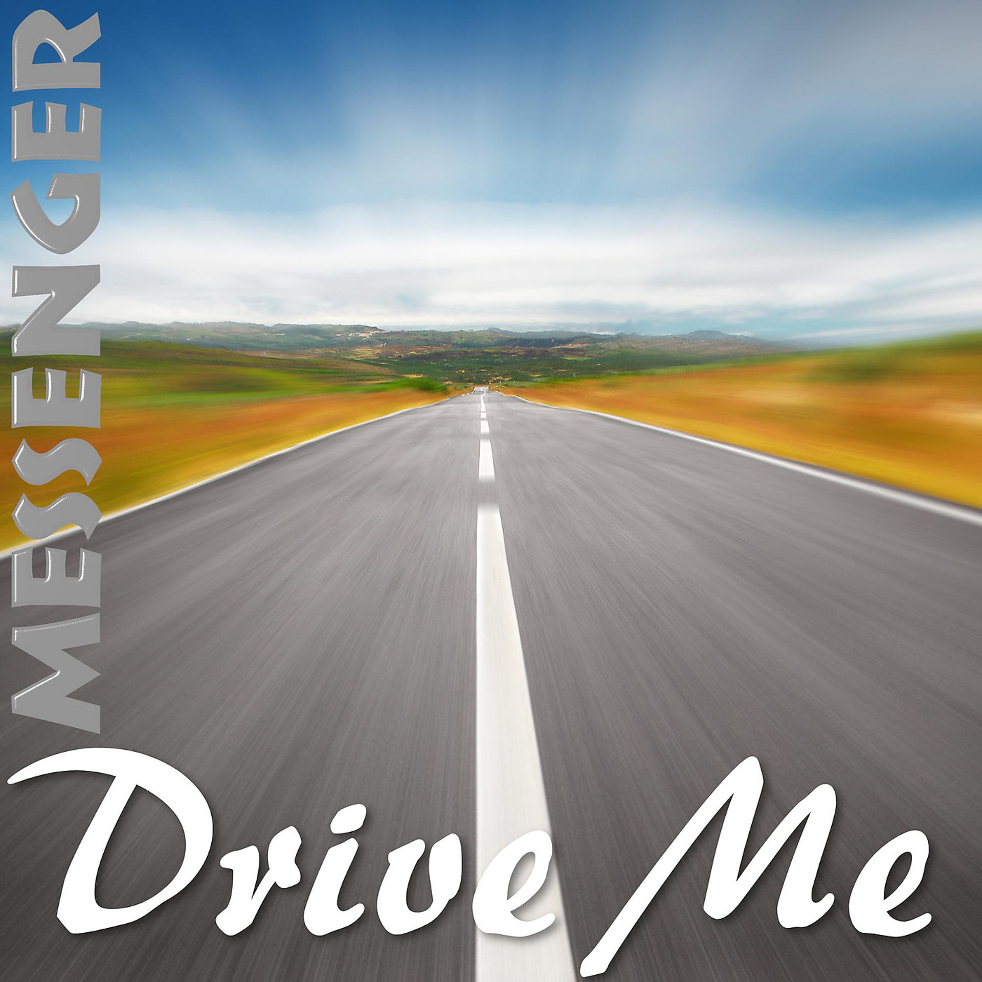 Постер альбома Drive Me