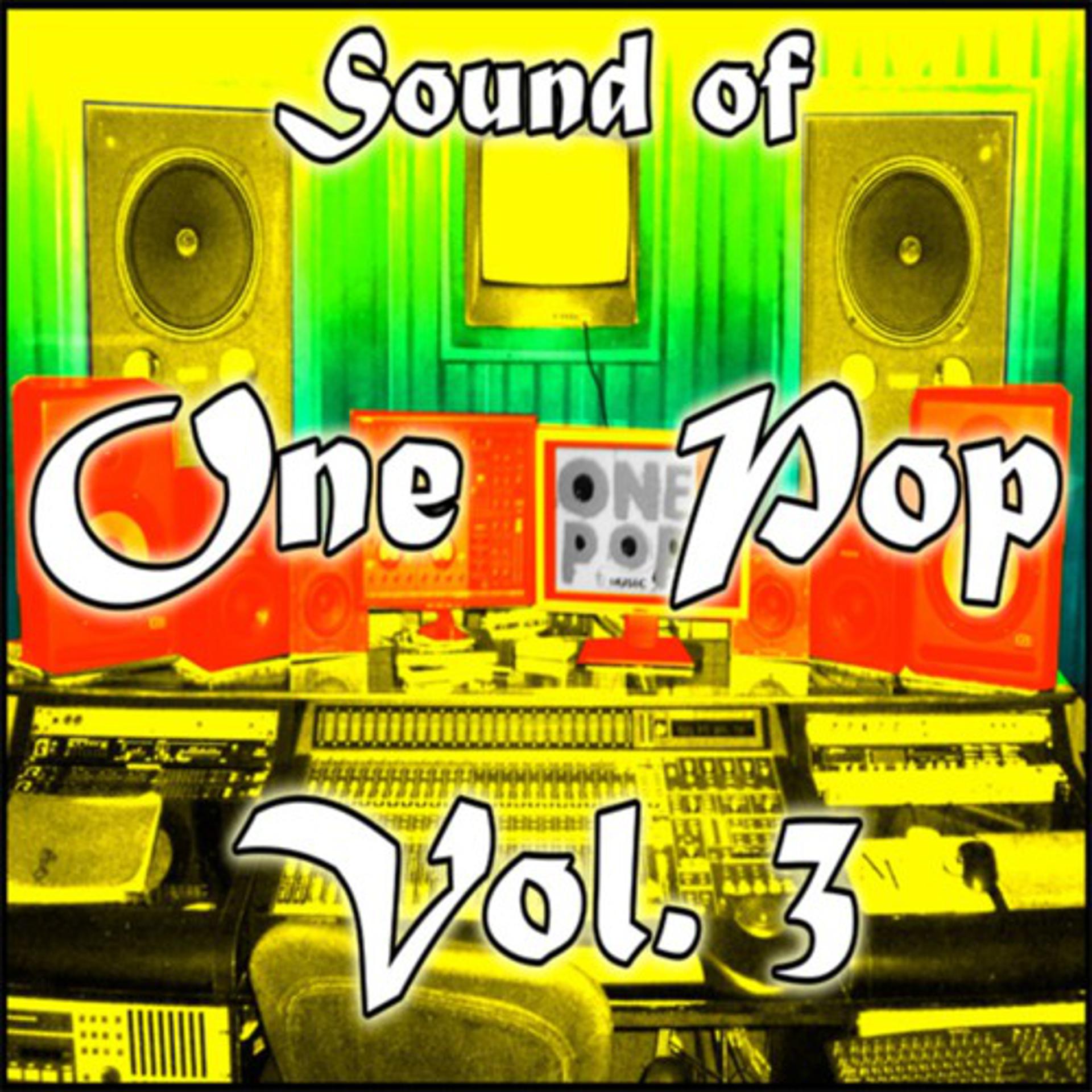Постер альбома Sound Of One Pop Vol. 3