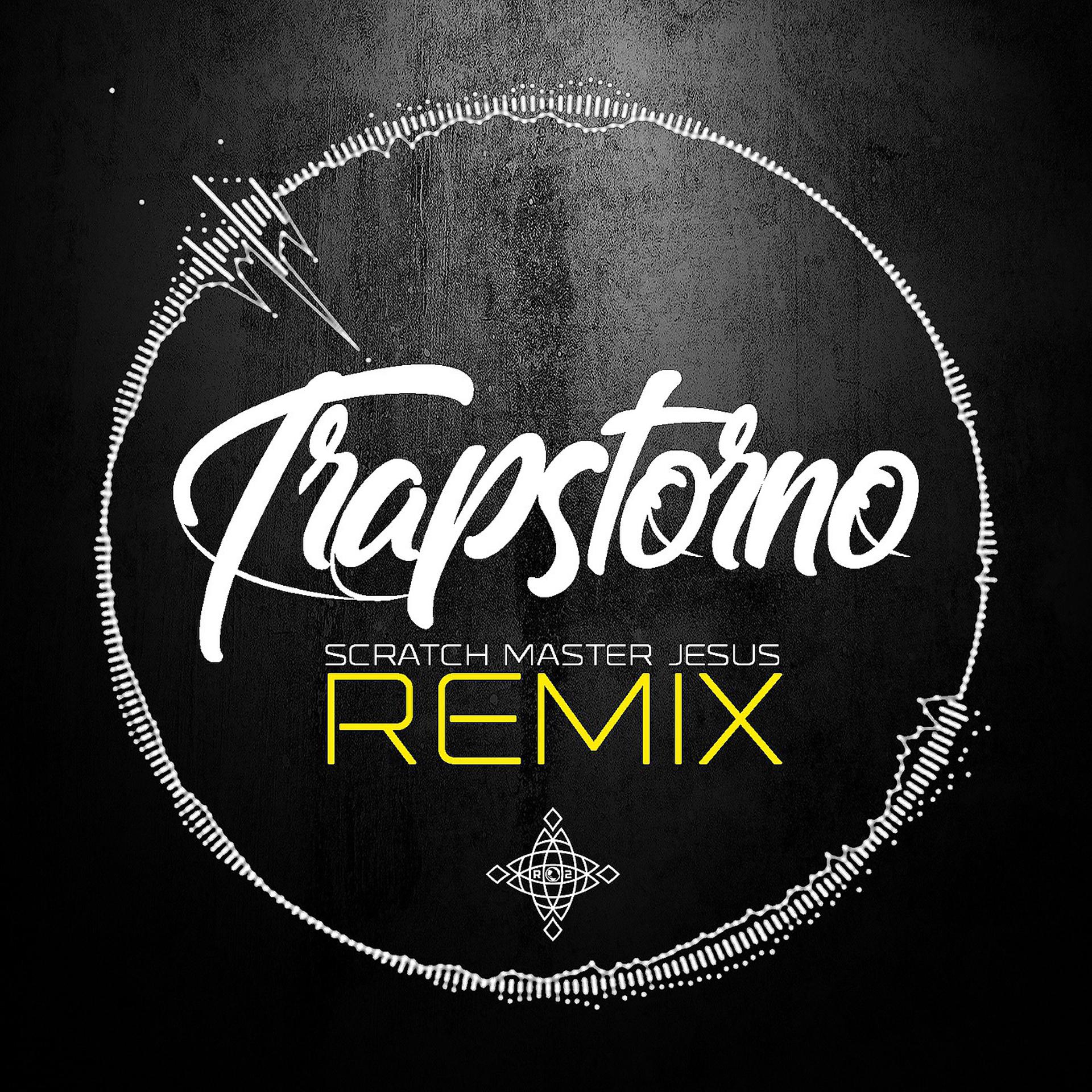 Постер альбома Trapstorno Remix