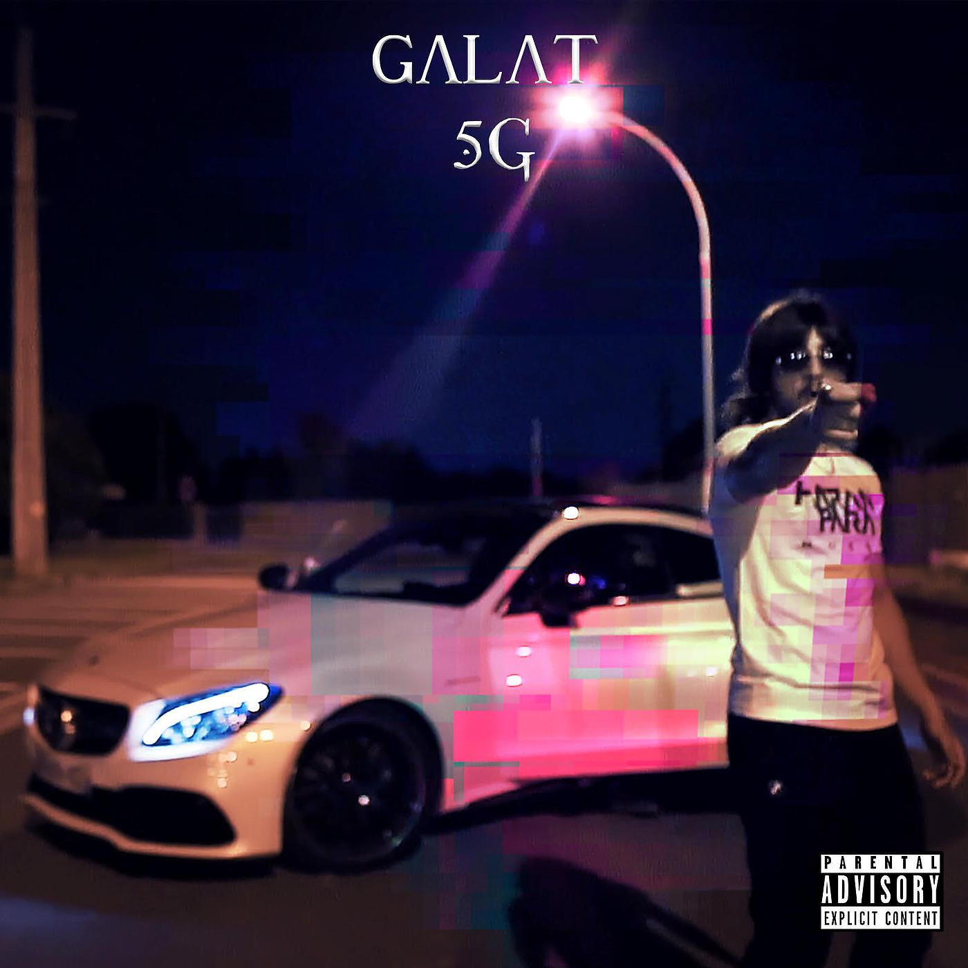 Постер альбома Galat-5G