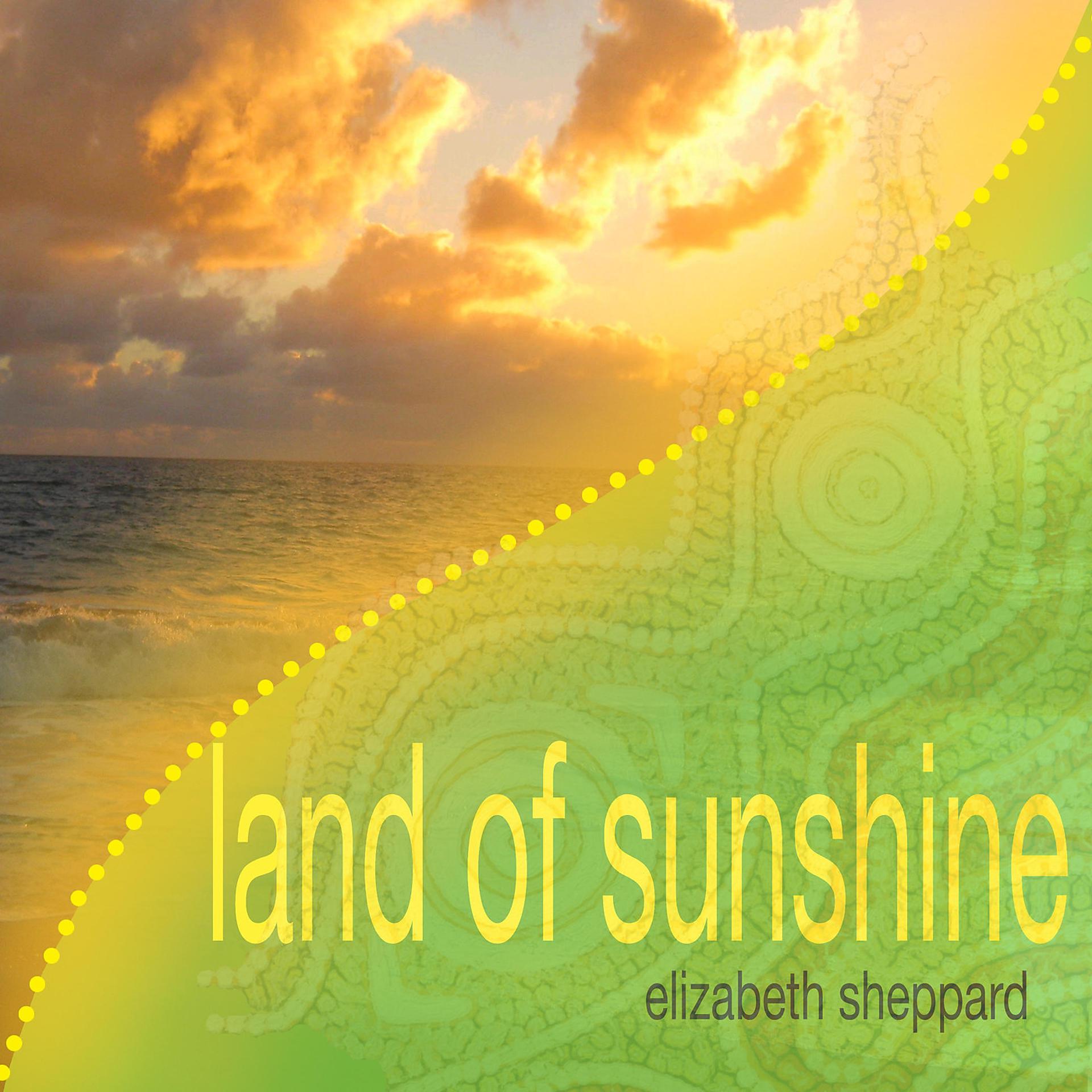 Постер альбома Land of Sunshine