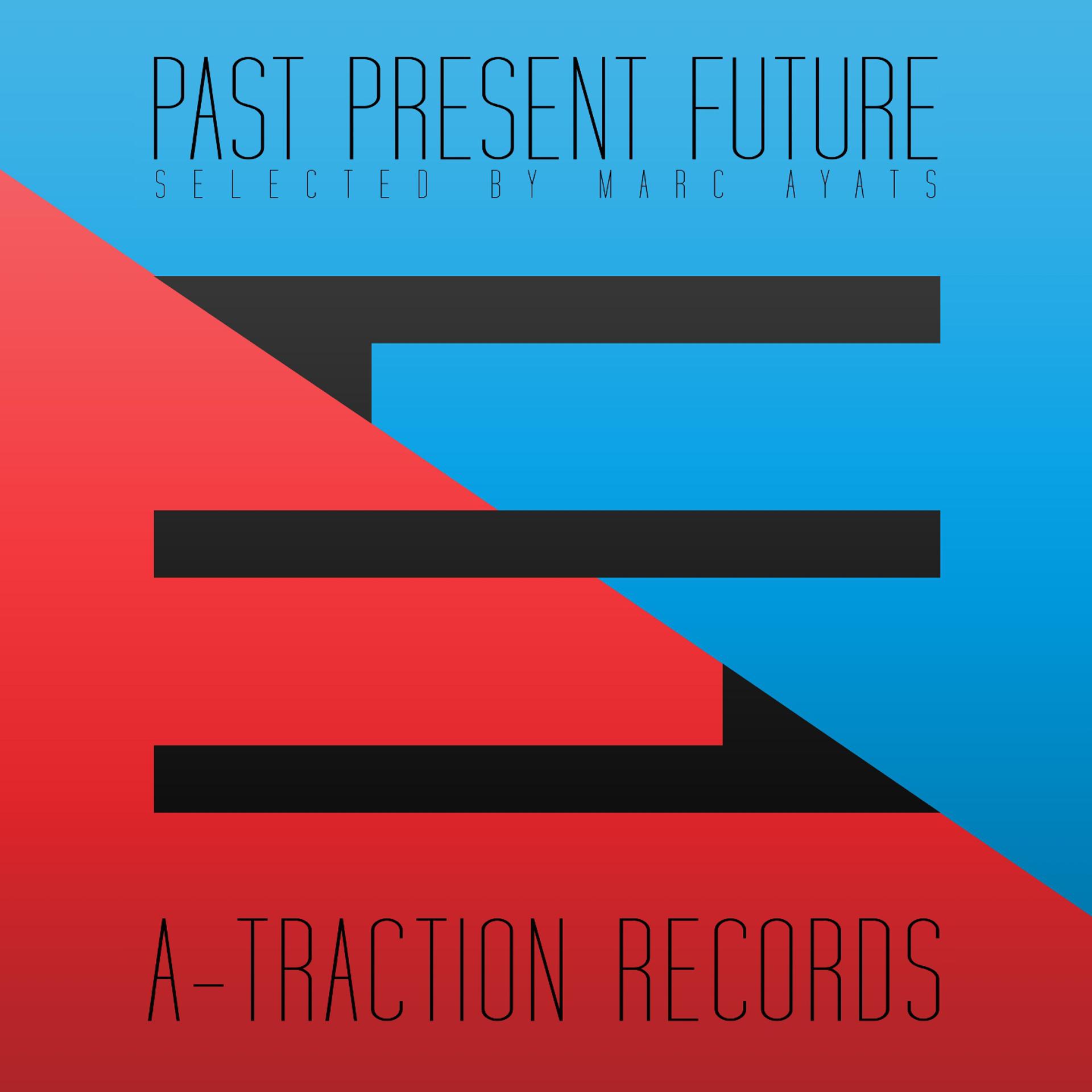 Постер альбома Past, Present, Future