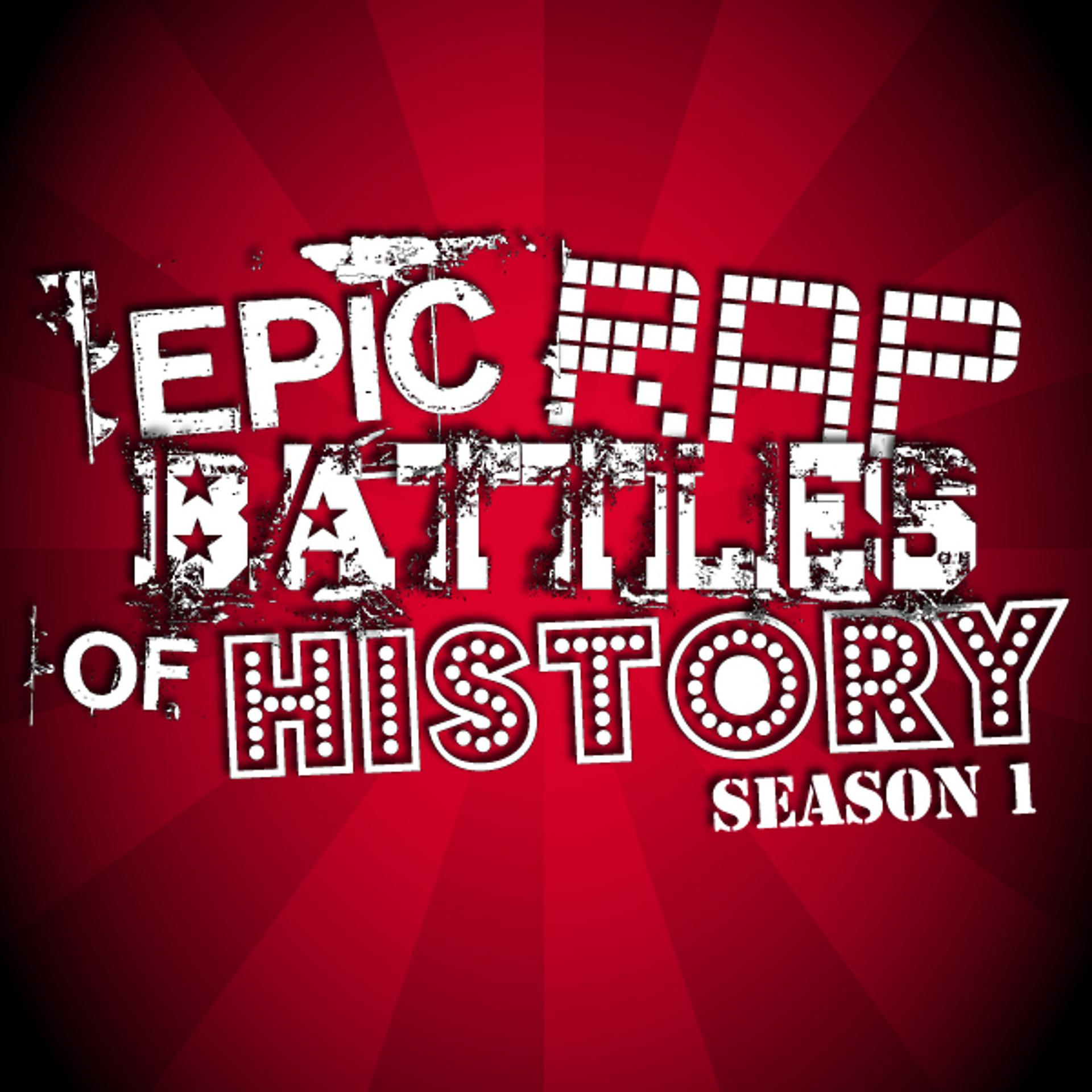 Постер альбома Epic Rap Battles of History Season 1