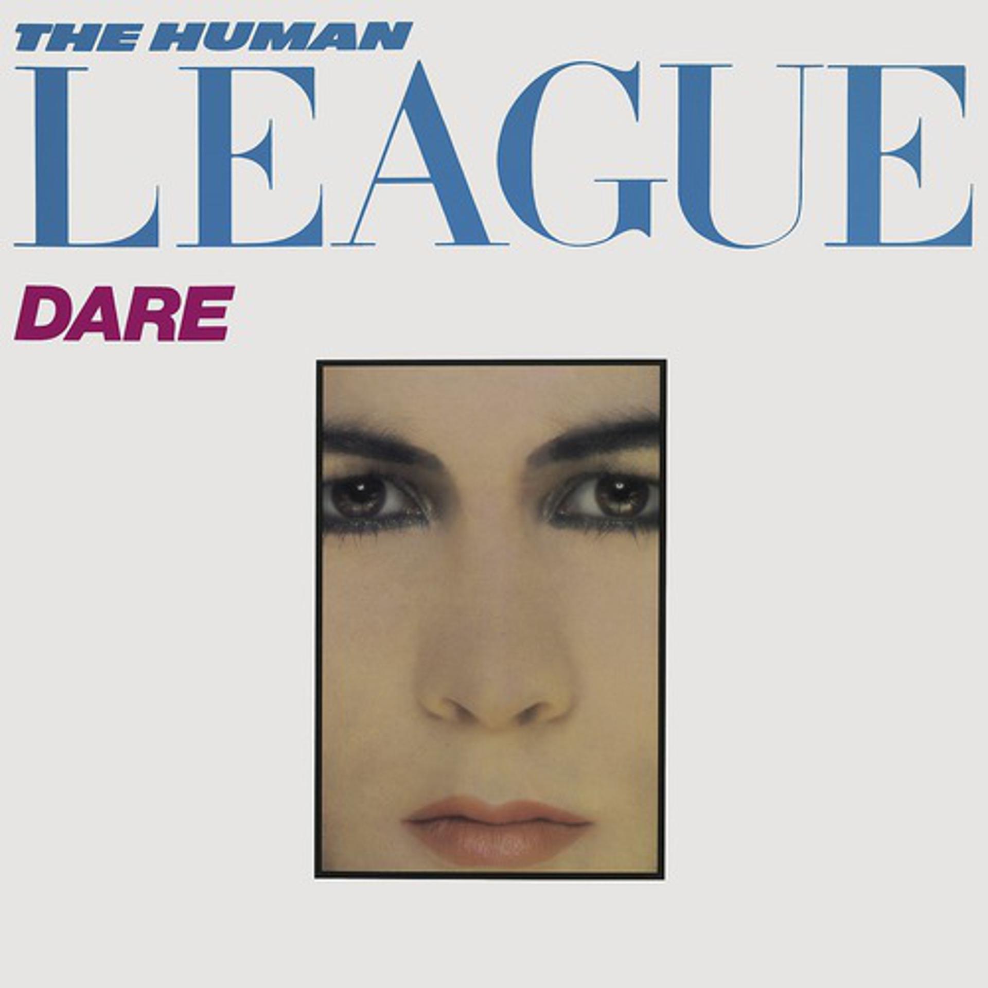 Постер к треку The Human League - Don't You Want Me (Remastered)