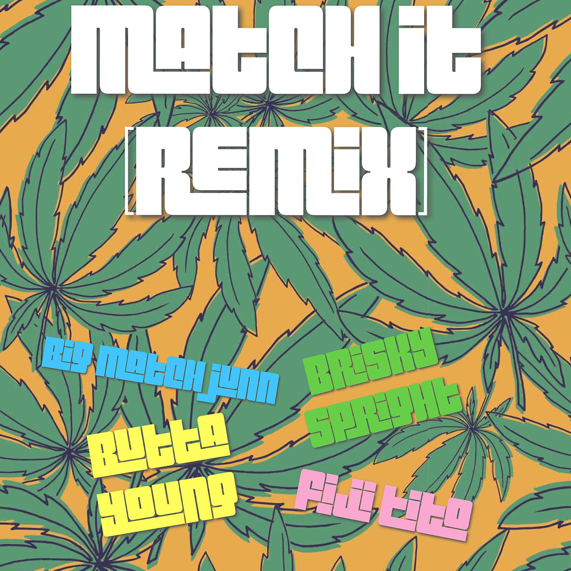 Постер альбома Match It Remix