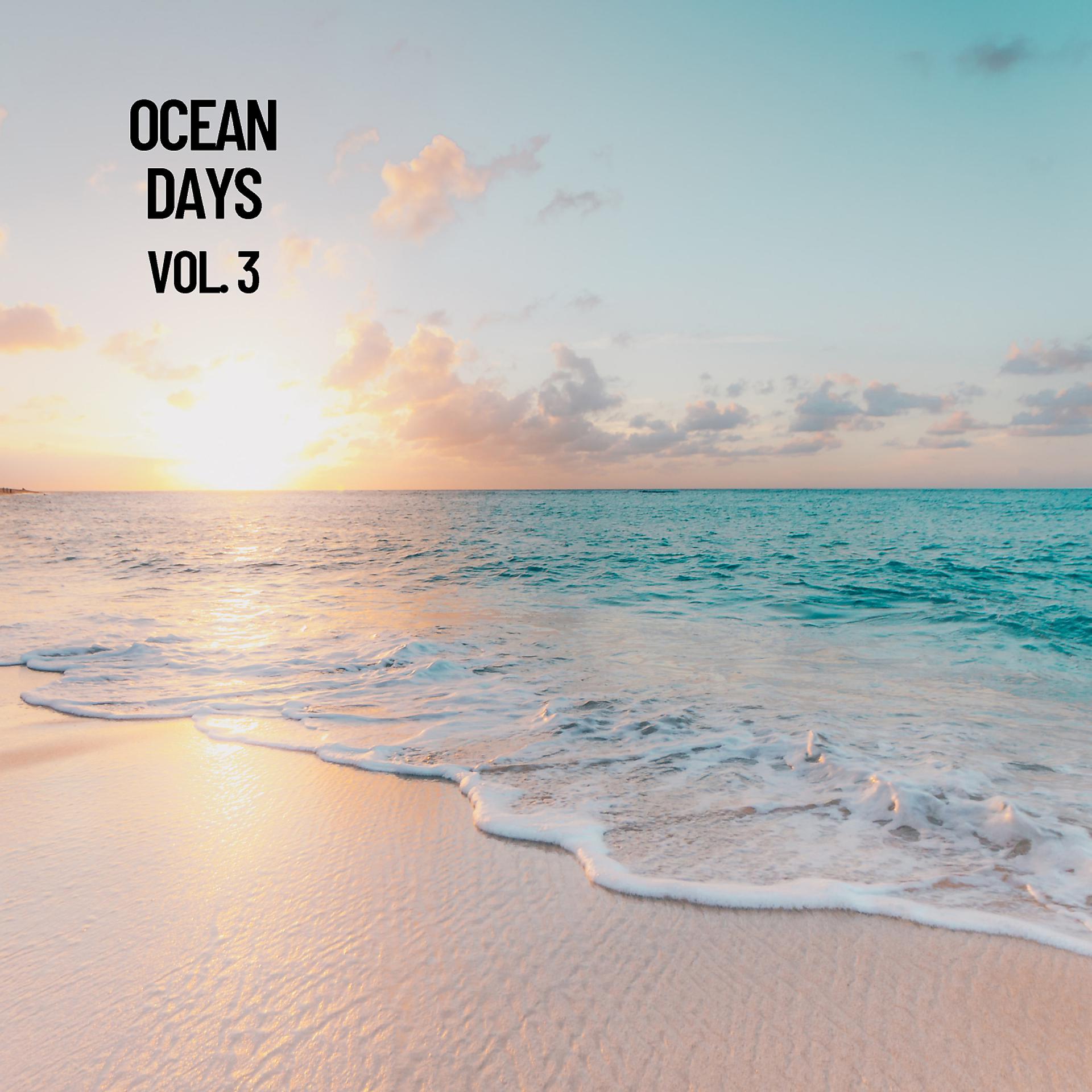 Постер альбома Ocean Days, Vol. 3