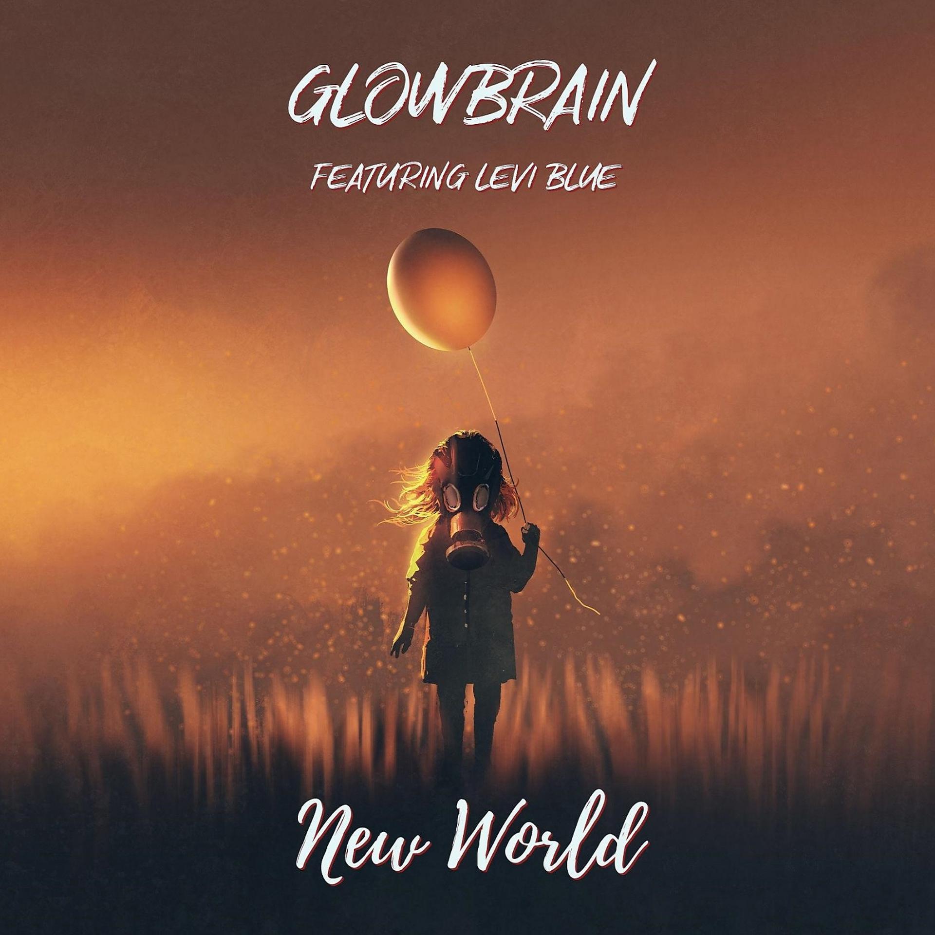 Постер альбома New World (feat. Levi Blue)