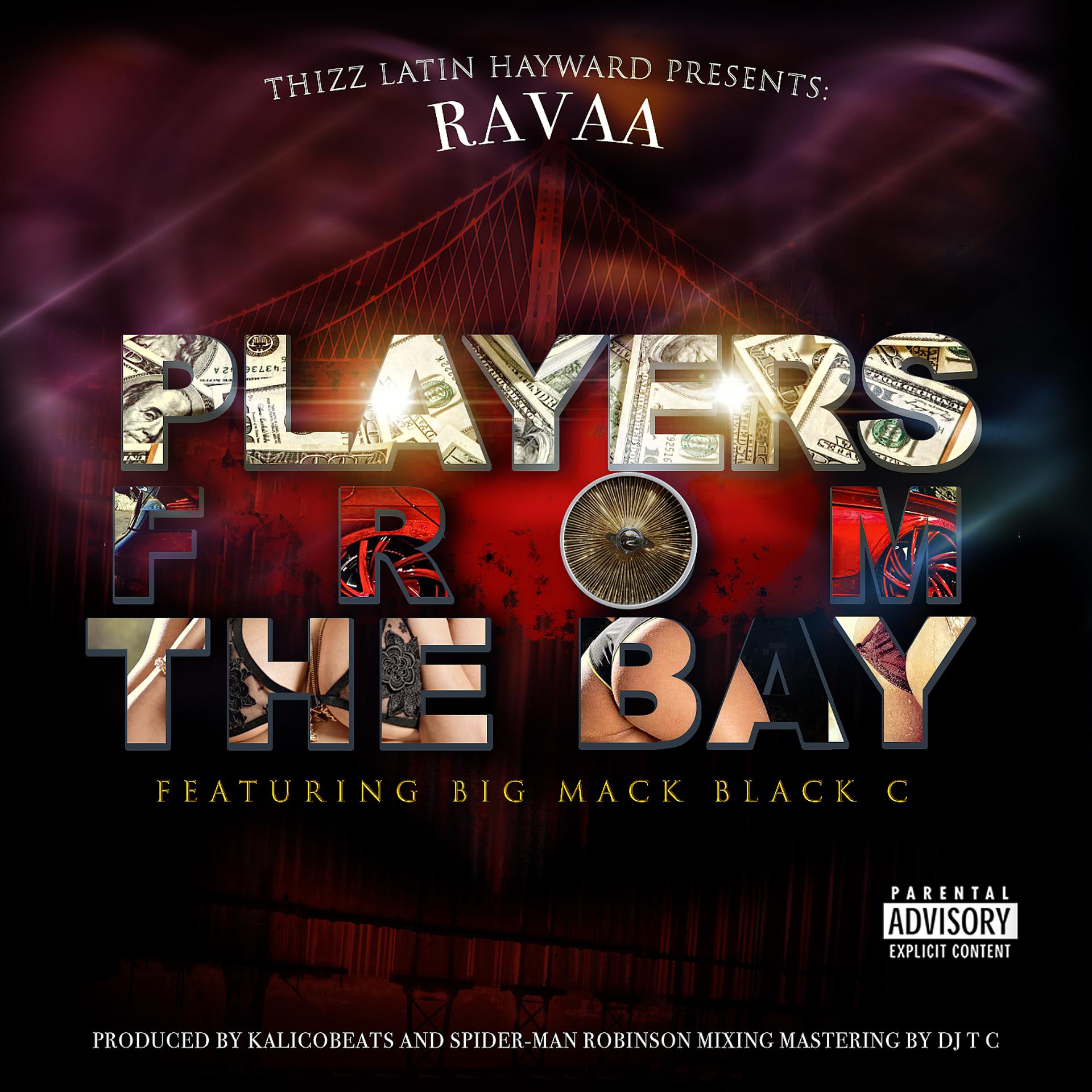 Постер альбома Players From The Bay (feat. Big Mack & Black C)