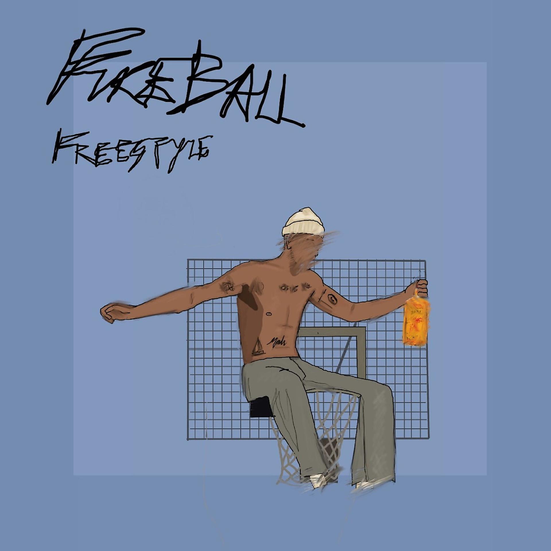 Постер альбома Fireball Freestyle